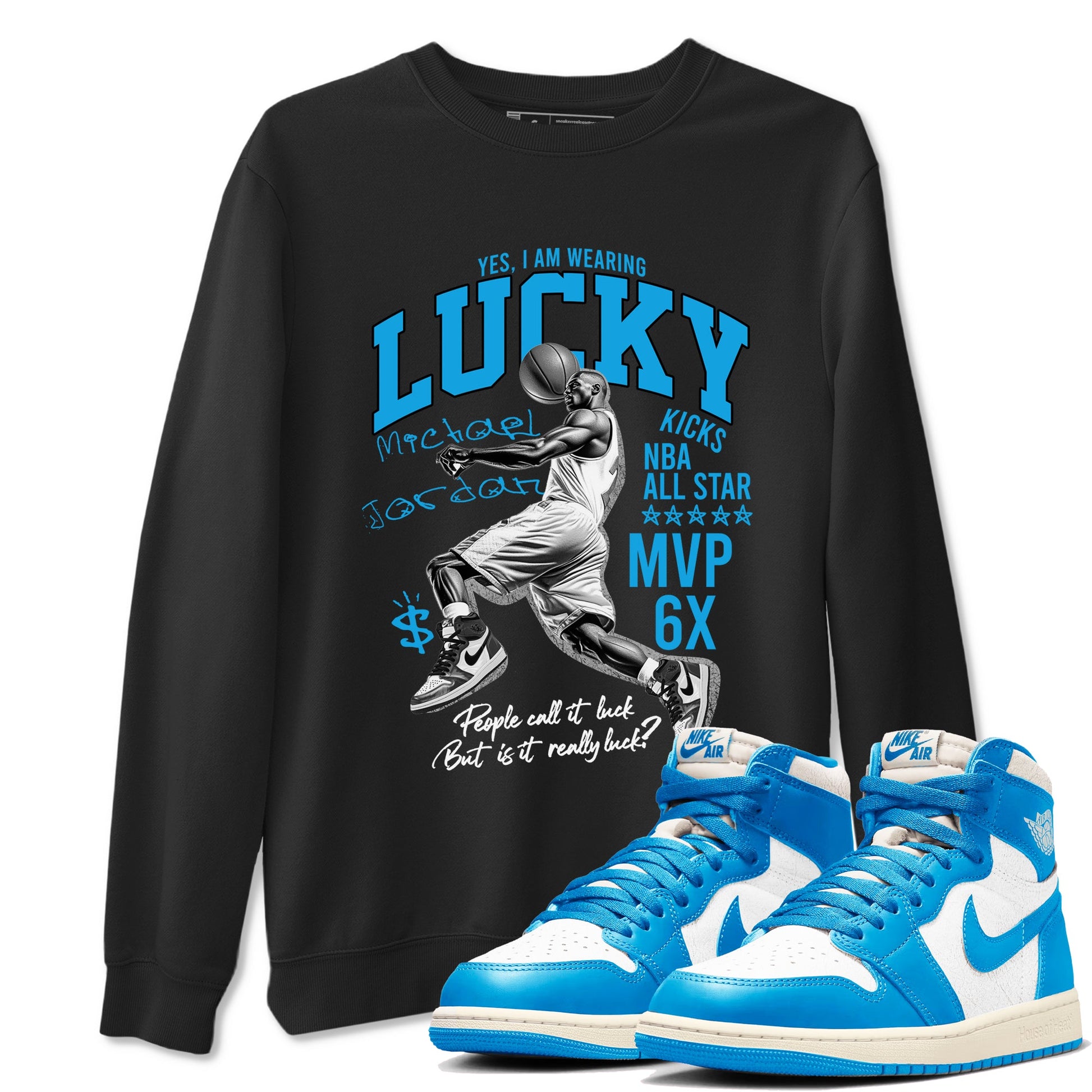 Air Jordan 1 UNC Toe Reimagined shirts to match jordans Lucky Player graphic tees Air Jordan 1 UNC Toe Reimagined match shoes to clothes SNRT Sneaker Tees unisex cotton Black 1 shirts