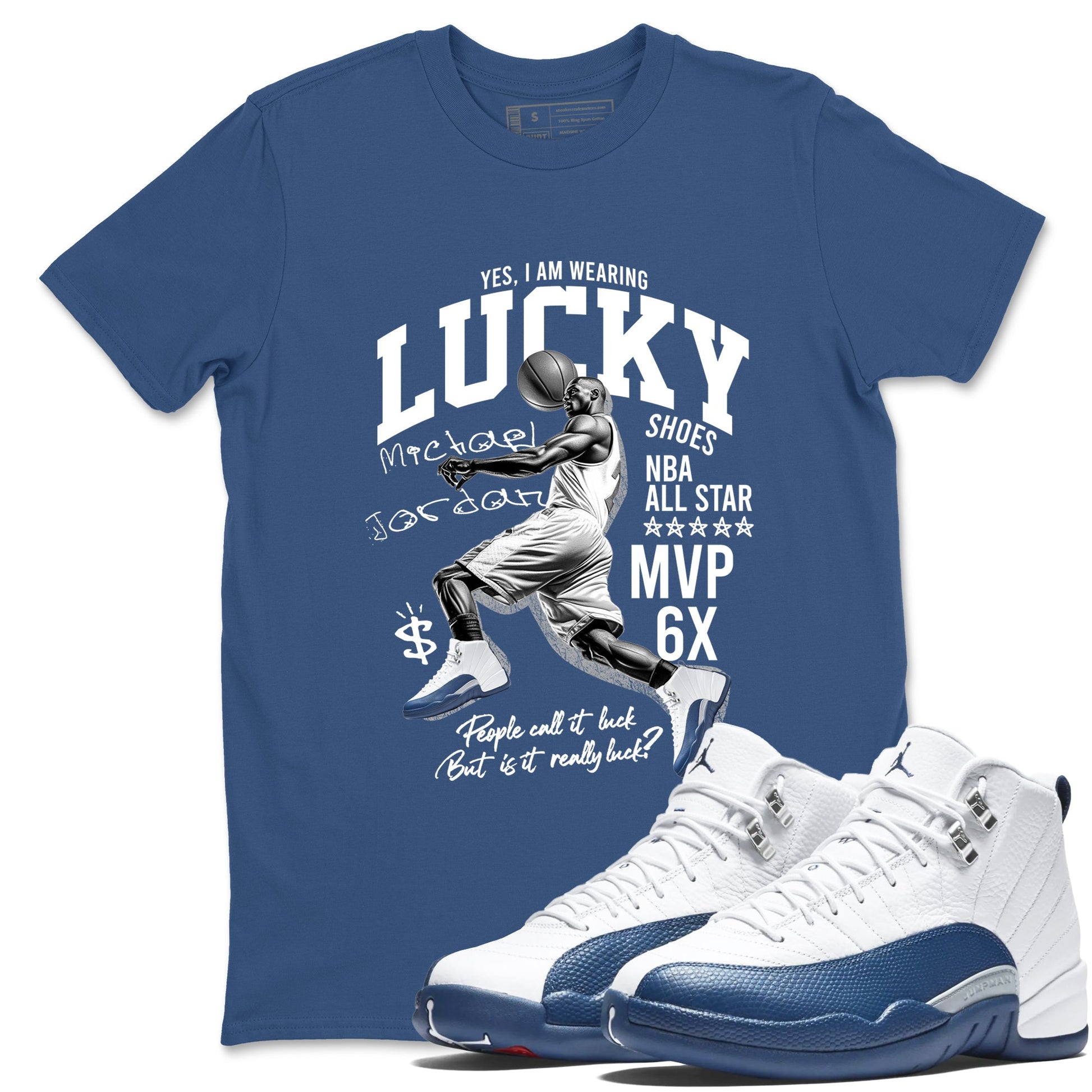 Sneaker match tees – Sneaker Tees To Match Air Jordan 12 French Blue Shoes – Lucky Player Tee Denim Blue 1