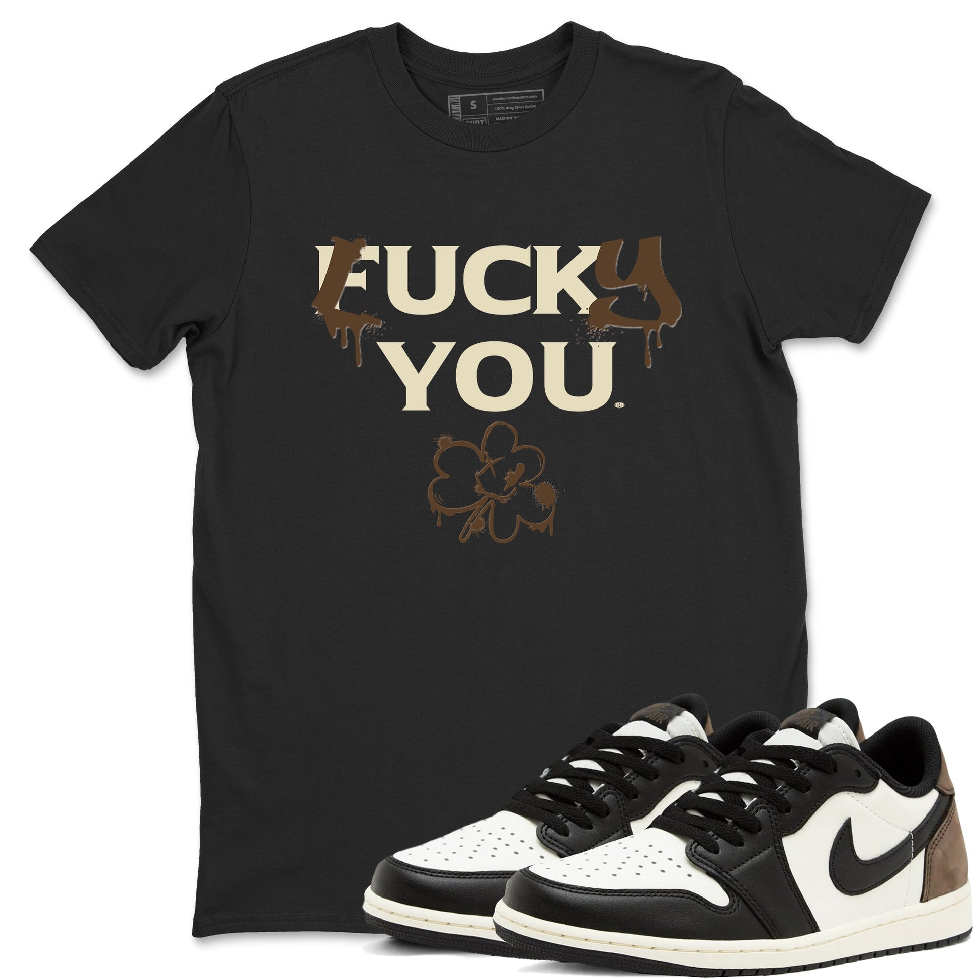 1s Mocha shirts to match jordans Lucky You sneaker match tees Air Jordan 1 Mocha match shoes to clothes SNRT Sneaker Tees unisex cotton Black 1 shirts