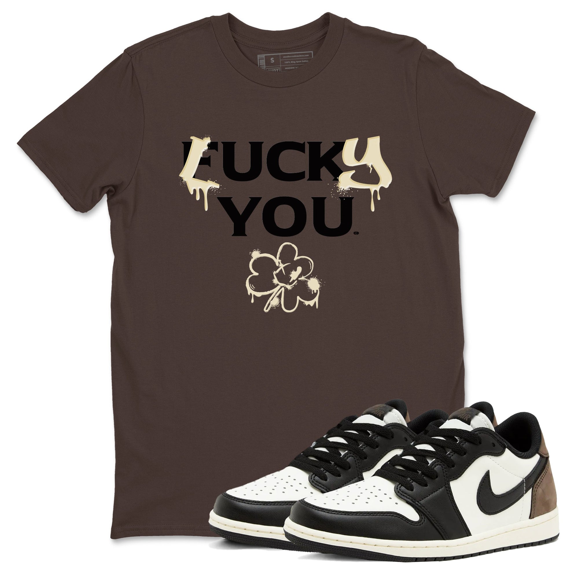 1s Mocha shirts to match jordans Lucky You sneaker match tees Air Jordan 1 Mocha match shoes to clothes SNRT Sneaker Tees unisex cotton Dark Chocolate 1 shirts