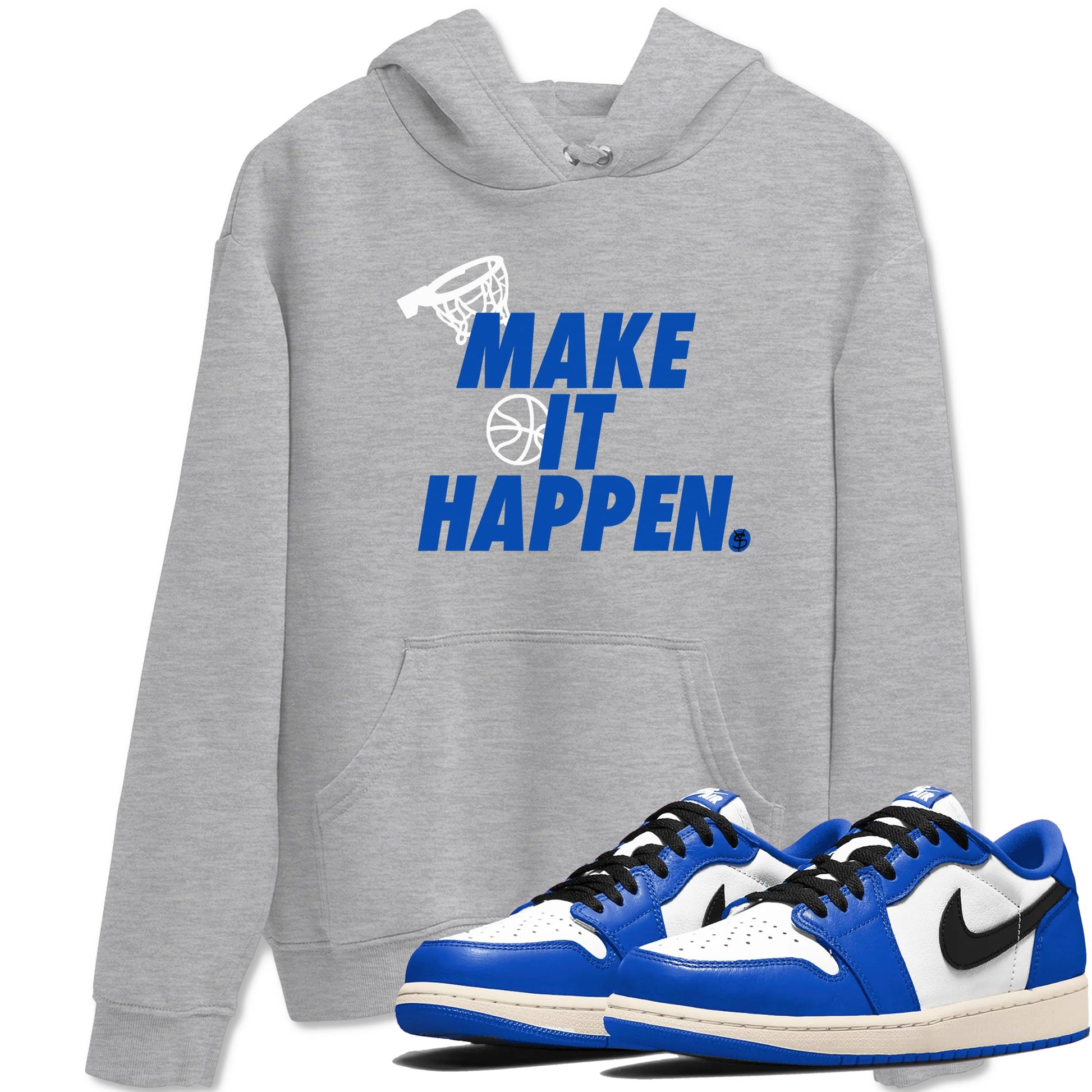 1s Game Royal shirts to match jordans Make It Happen sneaker match tees Air Jordan 1 Retro Low OG Game Royal match shoes to clothes SNRT Sneaker Tees unisex cotton Heather Grey 1 shirts
