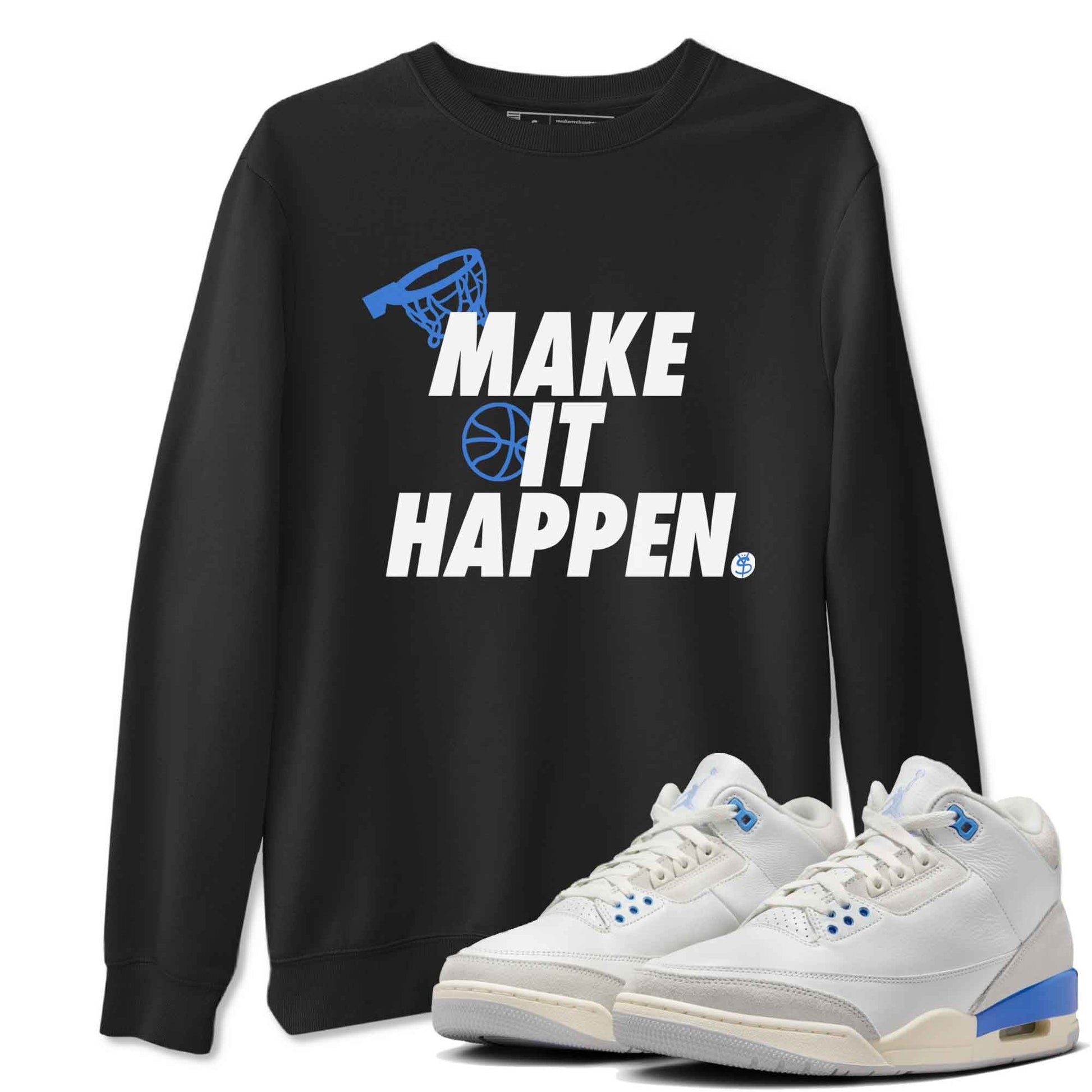 3s Lucky Shorts shirts to match jordans Make It Happen best t shirts to wear with jordans Air Jordan 3 Lucky Shorts match shoes to clothes SNRT Sneaker Tees unisex cotton Black 1 shirts