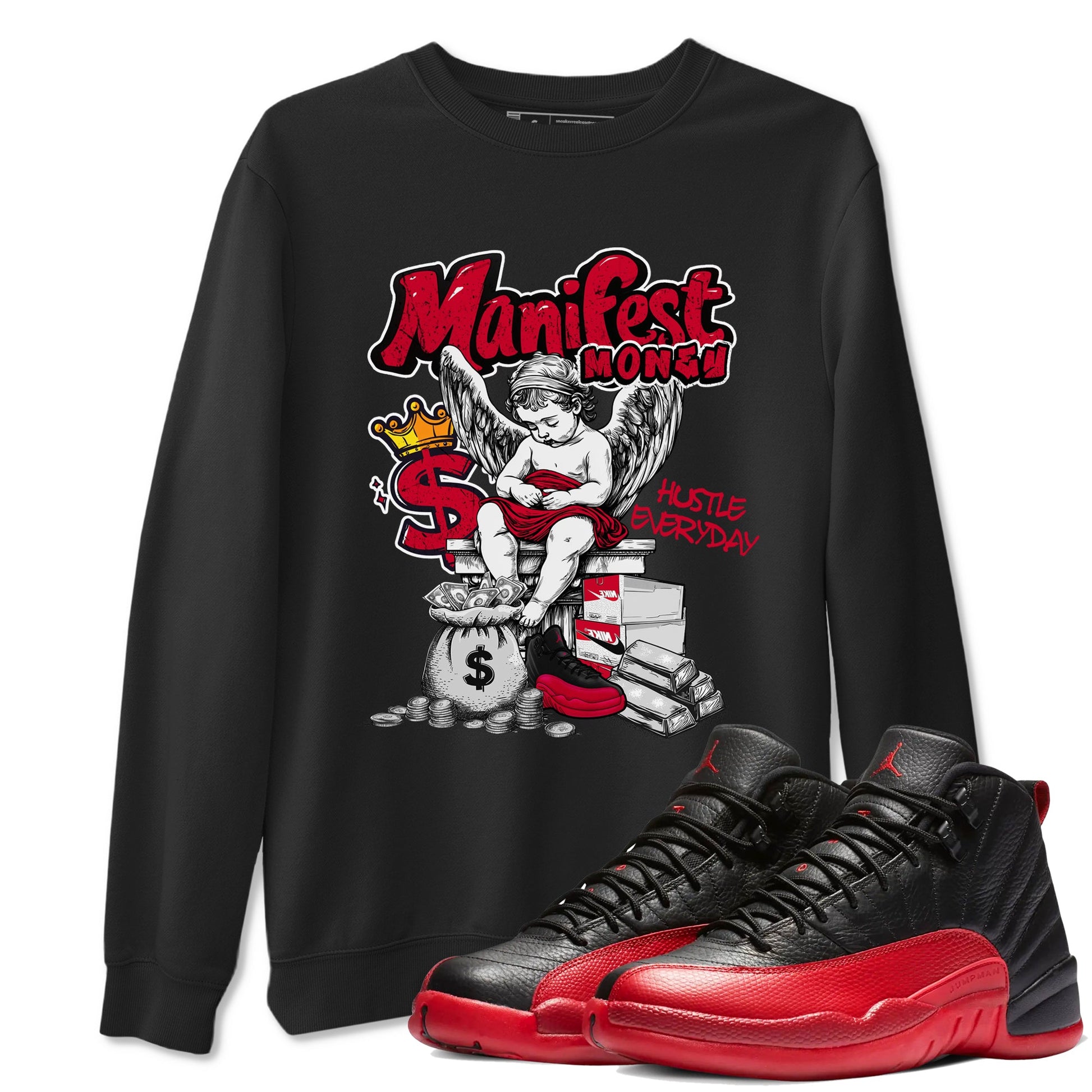 12s Retro Flu Game shirts to match jordans Manifest Money best t shirts to wear with jordans Air Jordan 12 Black and Varsity Red match shoes to clothes SNRT Sneaker Tees unisex cotton Black 1 shirts