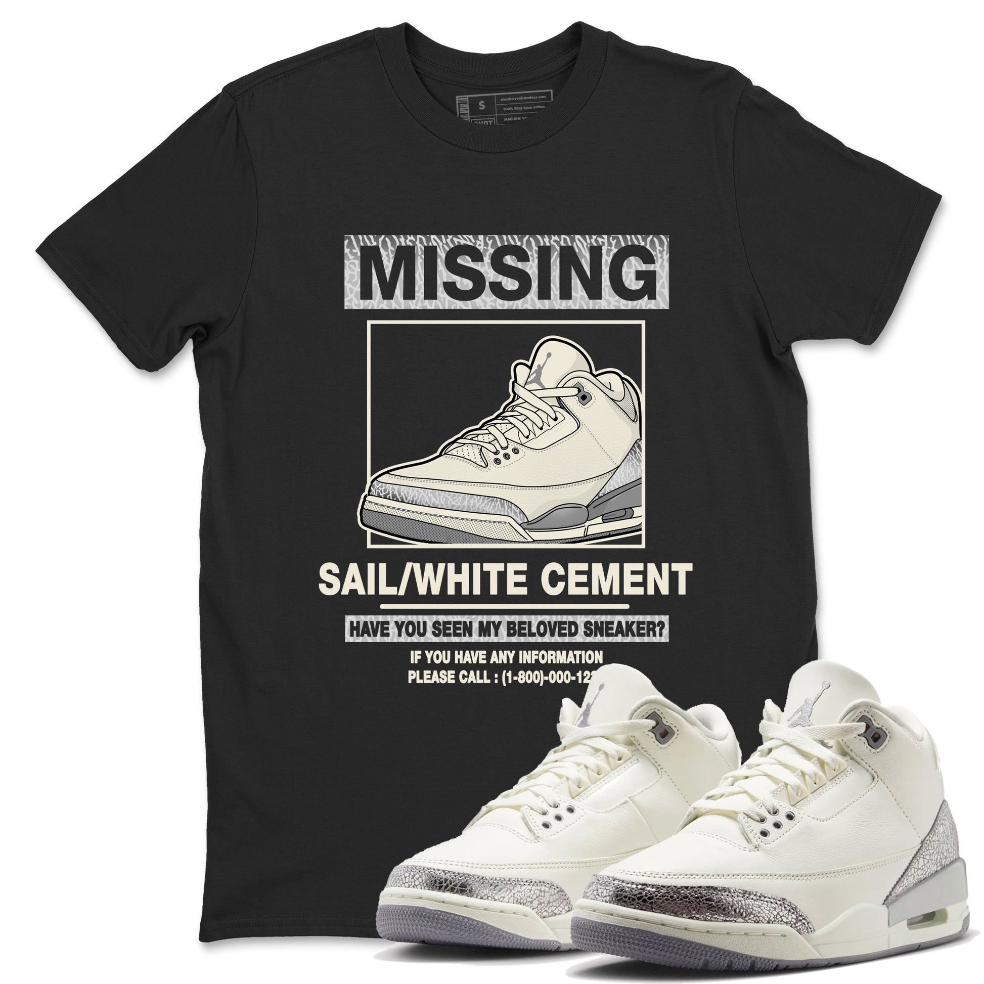 3s Sail and Cement Grey shirts to match jordans Missing Sneaker sneaker match tees Air Jordan 3 Retro Sail and Cement Grey match shoes to clothes SNRT Sneaker Tees unisex cotton Black 1 shirts