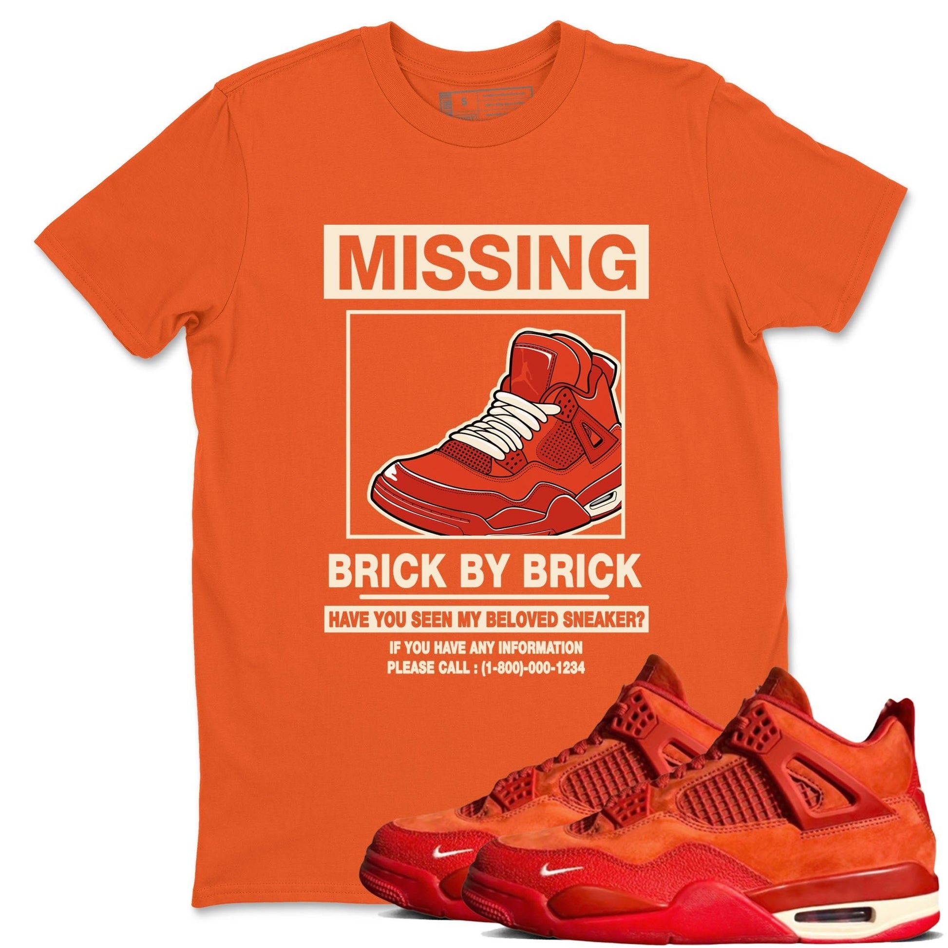 Nigel Sylvester x Air Jordan 4 Brick by Brick shirts to match jordans Missing Sneaker sneaker match tees Air Jordan 4 Brick By Brick match shoes to clothes SNRT Sneaker Tees unisex cotton Orange 1 shirts