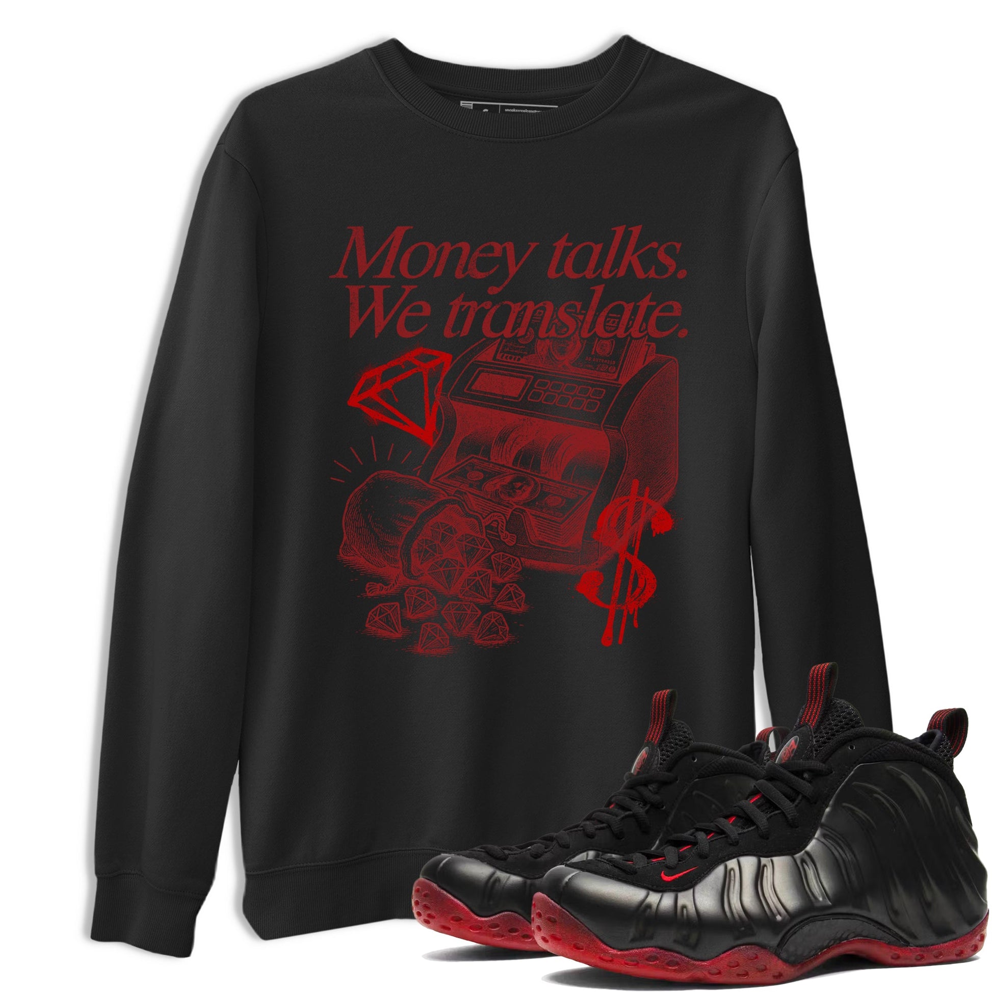 Sneaker match tees – Sneaker Tees To Match Air Foamposite Cough Drop Shoes – Money Talks We Translate Tee Black 1