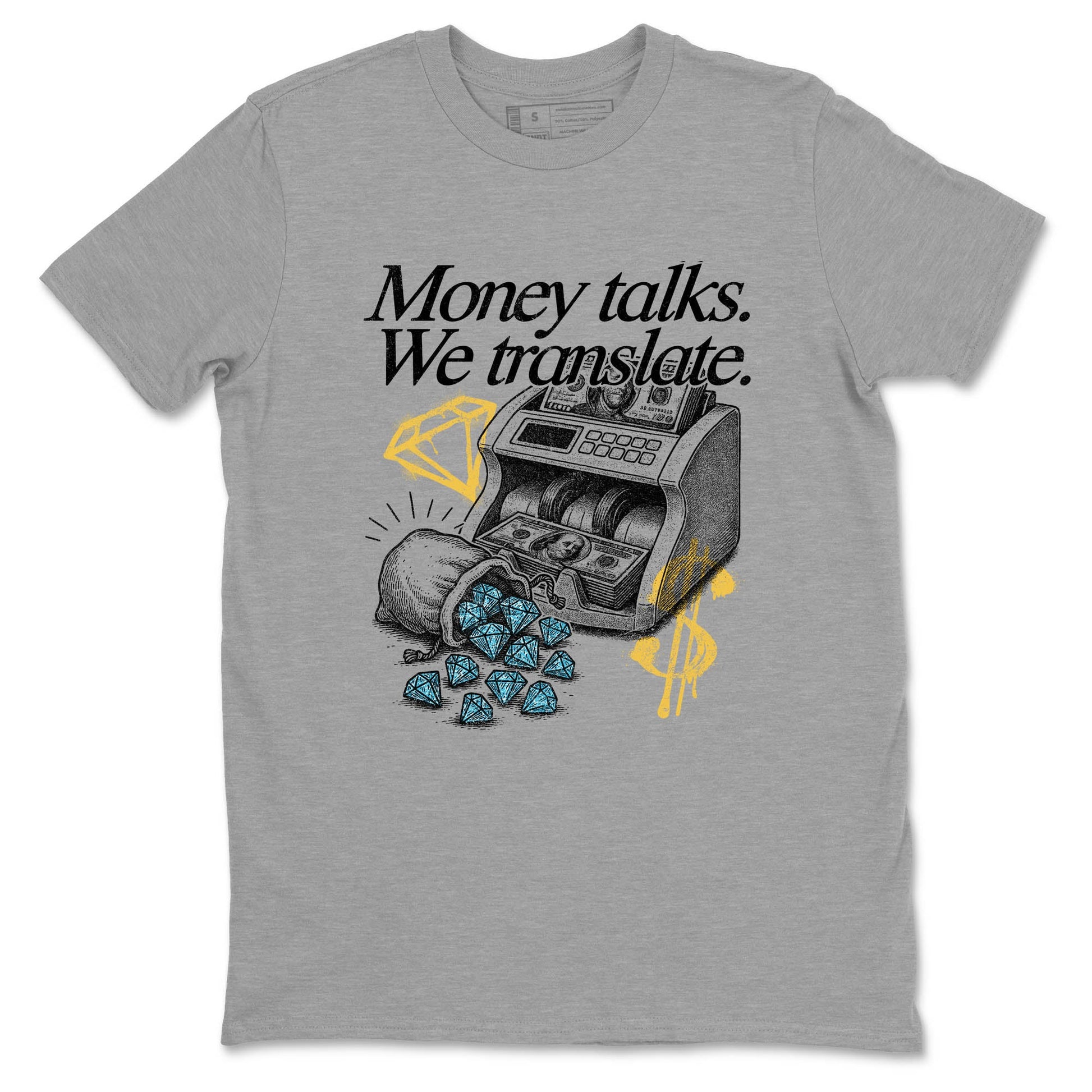 Sneaker Threads – Sneaker Tees To Match Air Jordan 11 Retro Gamma – Money Talks We Translate Graphic Tee Heather Grey 2. Perfect for Jordan releases 2025 colorways.