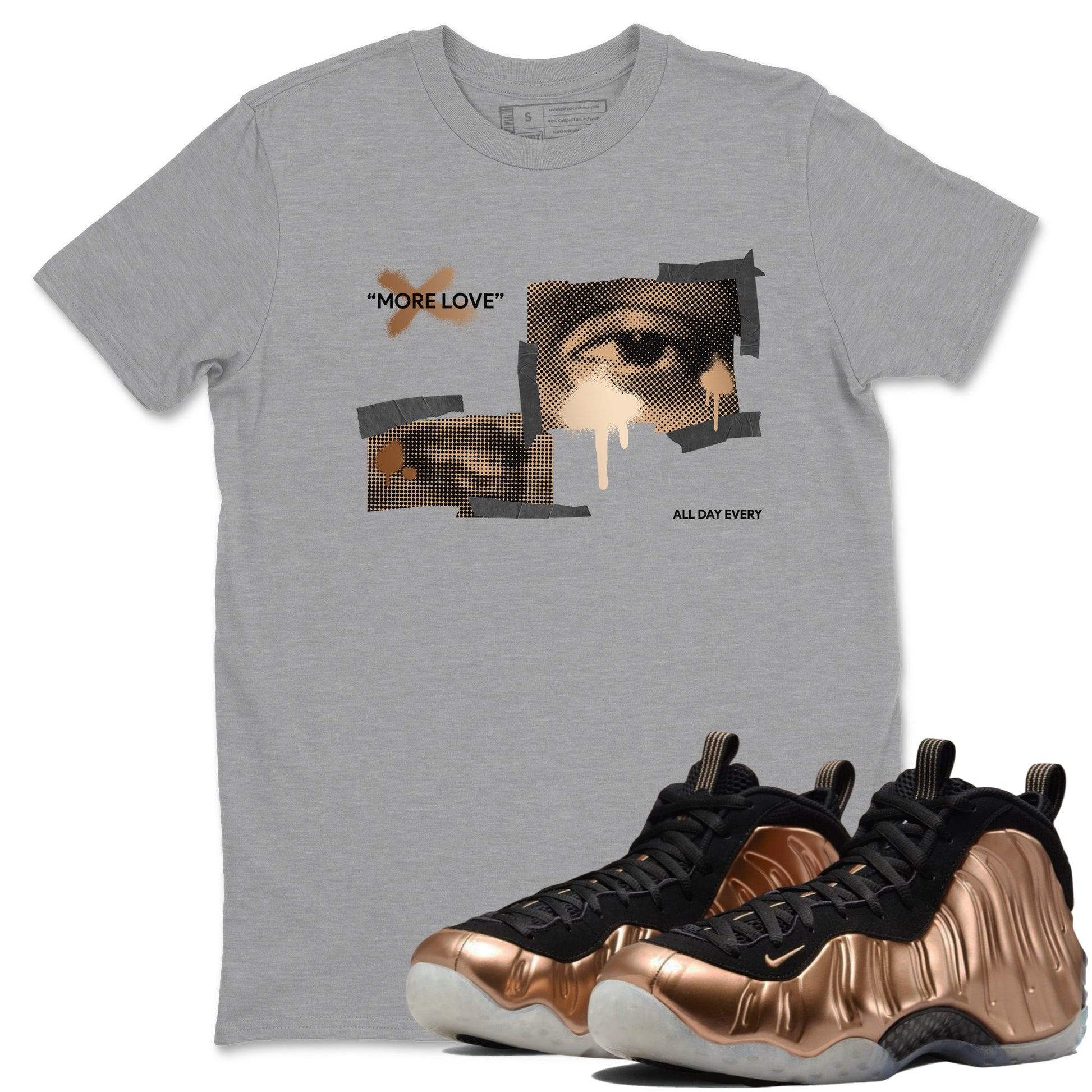 Foams One Metallic Copper shirts to match jordans More Love sneaker match tees Air Foamposite One Metallic Copper match shoes to clothes SNRT Sneaker Tees unisex cotton Heather Grey 1 shirts