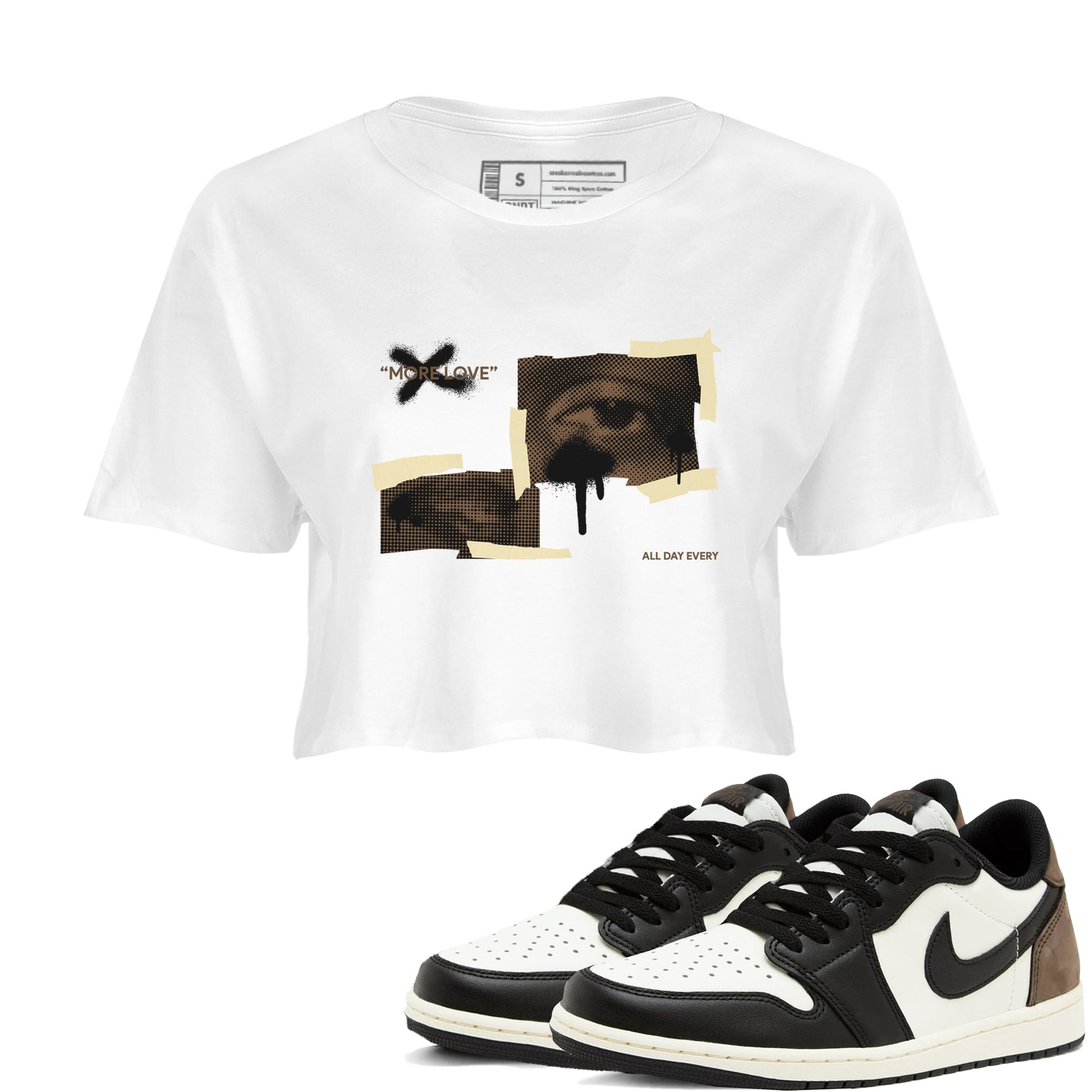 1s Low OG Mocha shirts to match jordans More Love sneaker match tees Air Jordan 1 Mocha match shoes to clothes SNRT Sneaker Tees unisex cotton White 1 crop tee