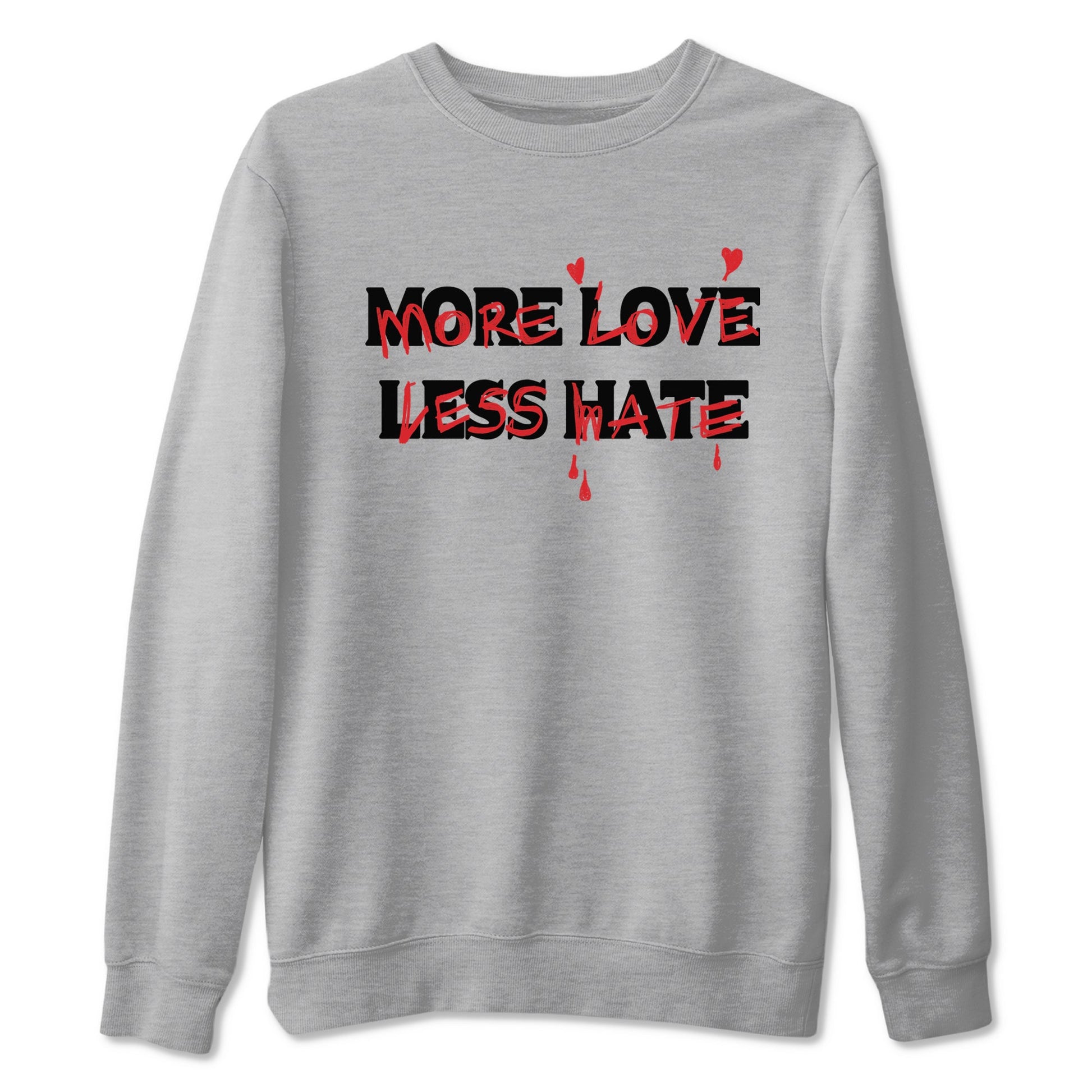1s Black Toe Reimagined shirts to match jordans More Love Less Hate sneaker match tees Air Jordan 1 Black Toe Reimagined match shoes to clothes SNRT Sneaker Tees unisex cotton Heather Grey 2 shirts