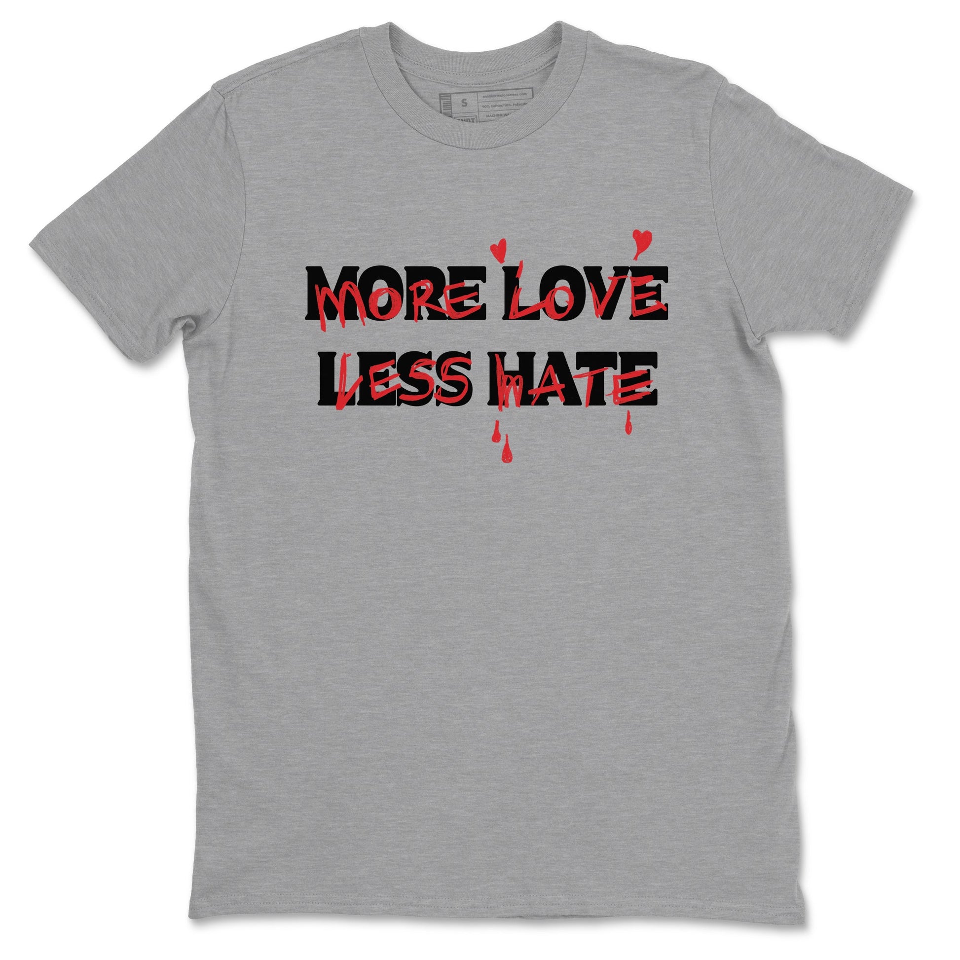 1s Black Toe Reimagined shirts to match jordans More Love Less Hate sneaker match tees Air Jordan 1 Black Toe Reimagined match shoes to clothes SNRT Sneaker Tees unisex cotton Heather Grey 2 shirts