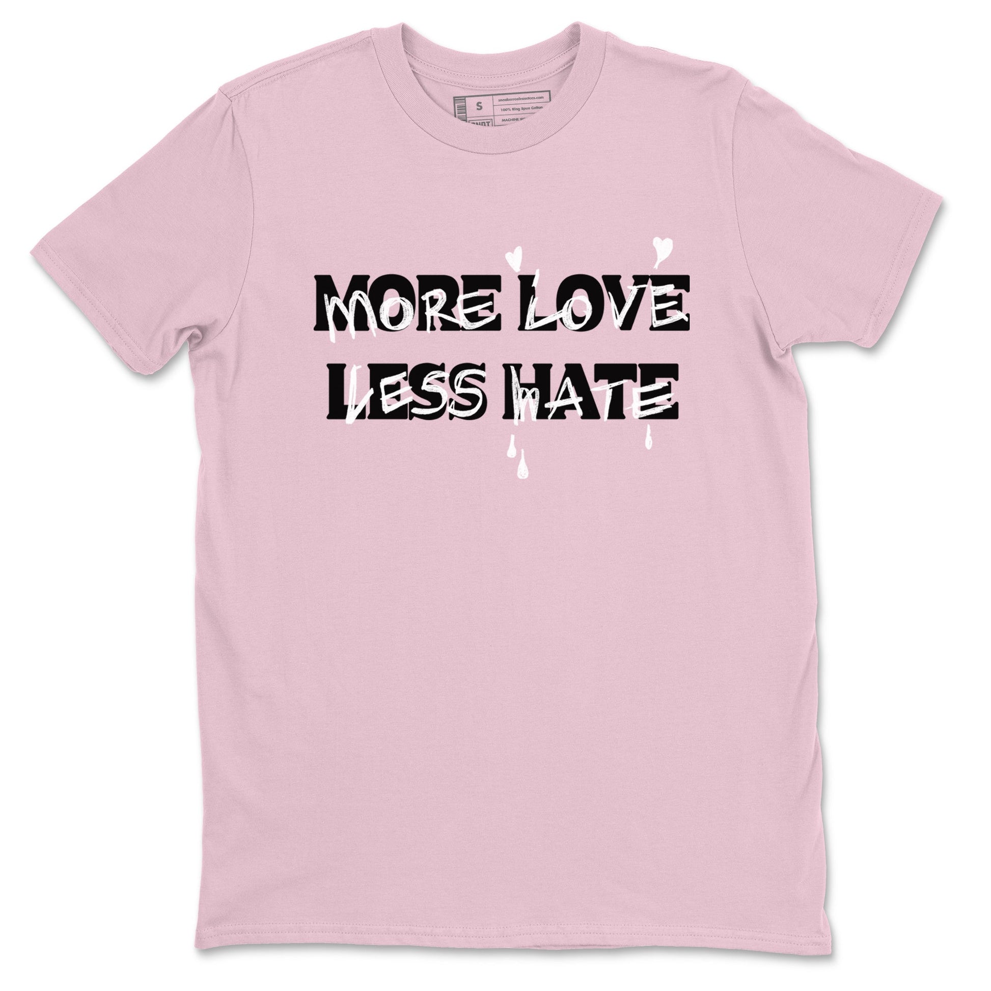 4s Retro Orchid shirts to match jordans More Love Less Hate sneaker match tees Air Jordan 4 WMNS Orchid match shoes to clothes SNRT Sneaker Tees unisex cotton Pink 2 shirts