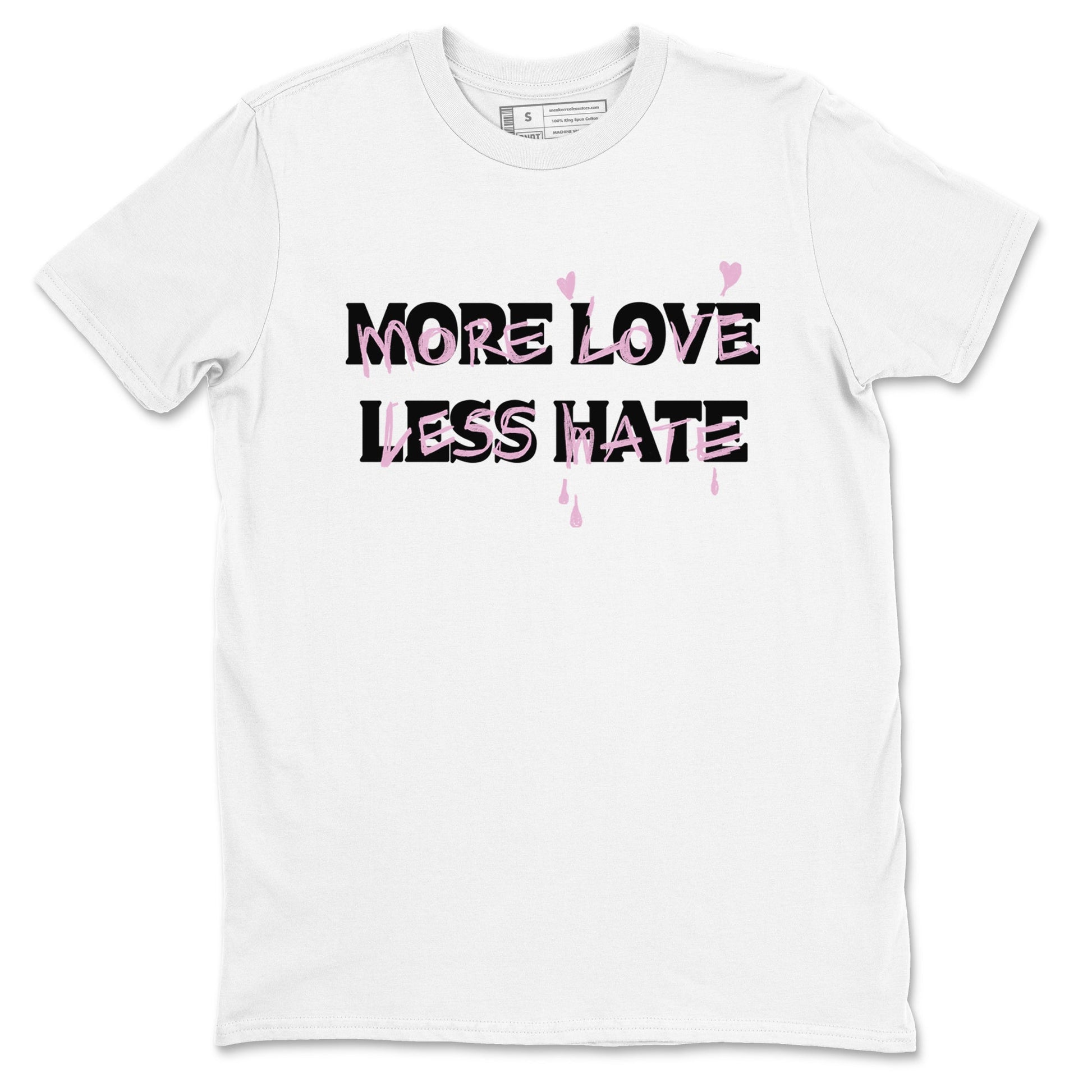4s Retro Orchid shirts to match jordans More Love Less Hate sneaker match tees Air Jordan 4 WMNS Orchid match shoes to clothes SNRT Sneaker Tees unisex cotton White 2 shirts