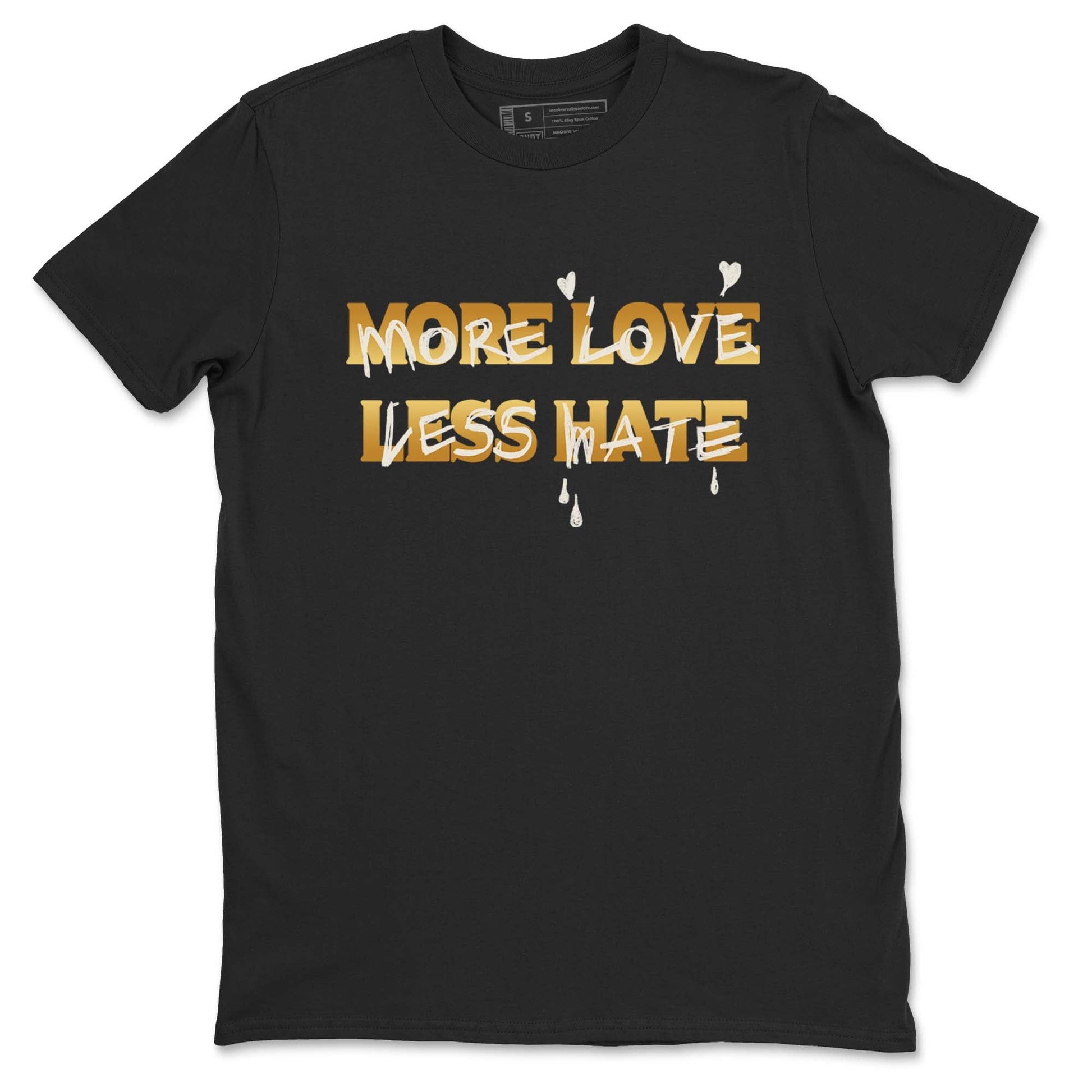 5s Golden Ticket shirts to match jordans More Love Less Hate shirts to match jordans Air Jordan 5 Golden Ticket match shoes to clothes SNRT Sneaker Tees unisex cotton Black 2 shirts