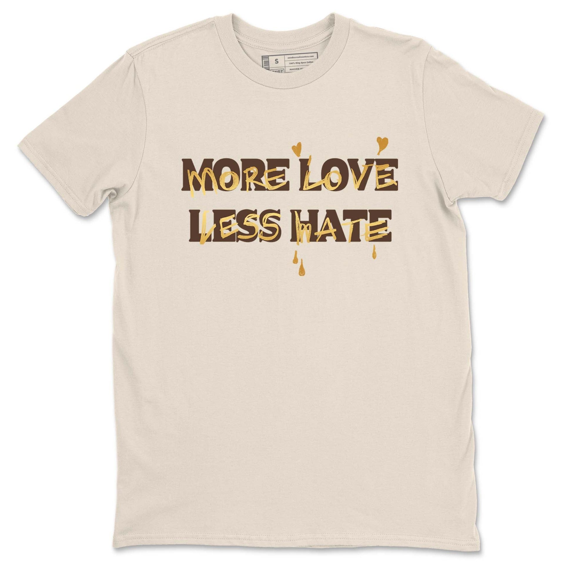 5s Golden Ticket shirts to match jordans More Love Less Hate shirts to match jordans Air Jordan 5 Golden Ticket match shoes to clothes SNRT Sneaker Tees unisex cotton Natural 2 shirts