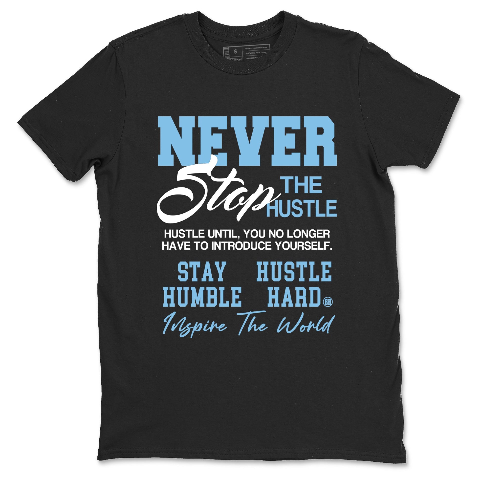 Never Stop The Hustle sneaker match t-shirt styled to complete your fit with the Air Foamposite One Psychic Blue sneakers, shown in Black 2.