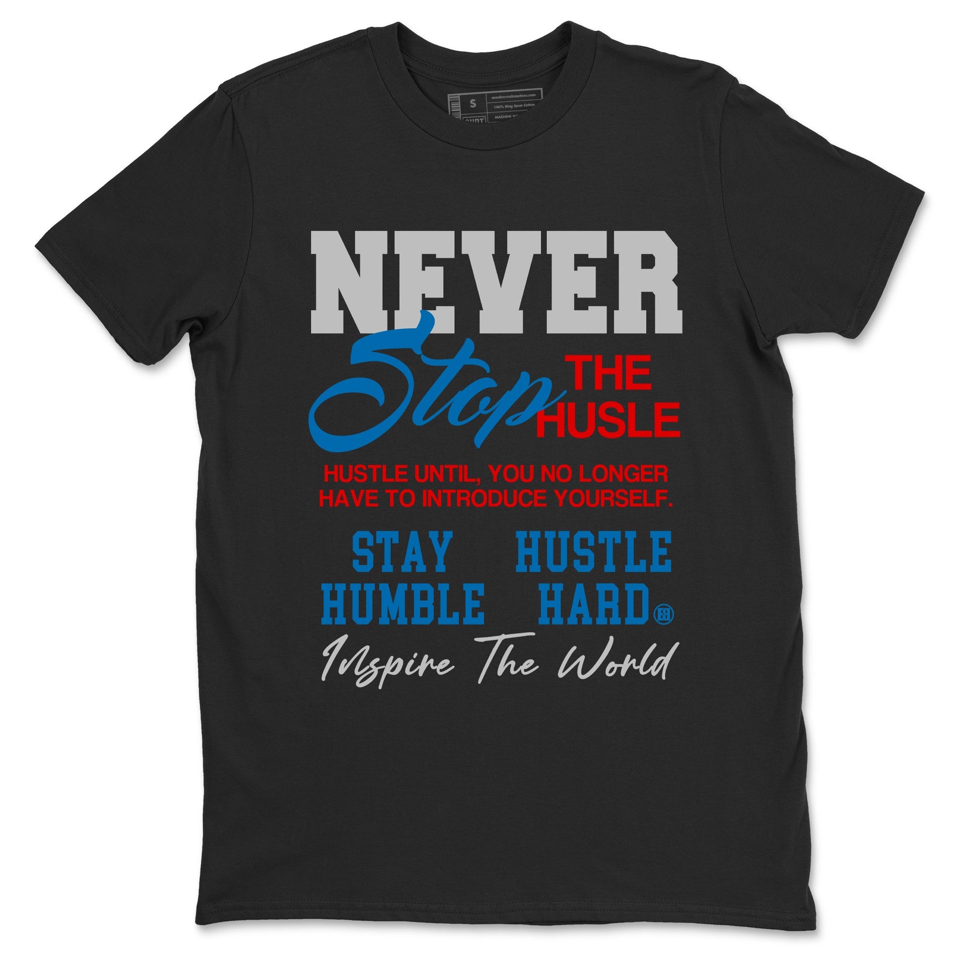 3s Rare Air shirts to match jordans Never Stop The Hustle best t shirts to wear with jordans Air Jordan 3 OG Rare Air match shoes to clothes SNRT Sneaker Tees unisex cotton Black 2 shirts