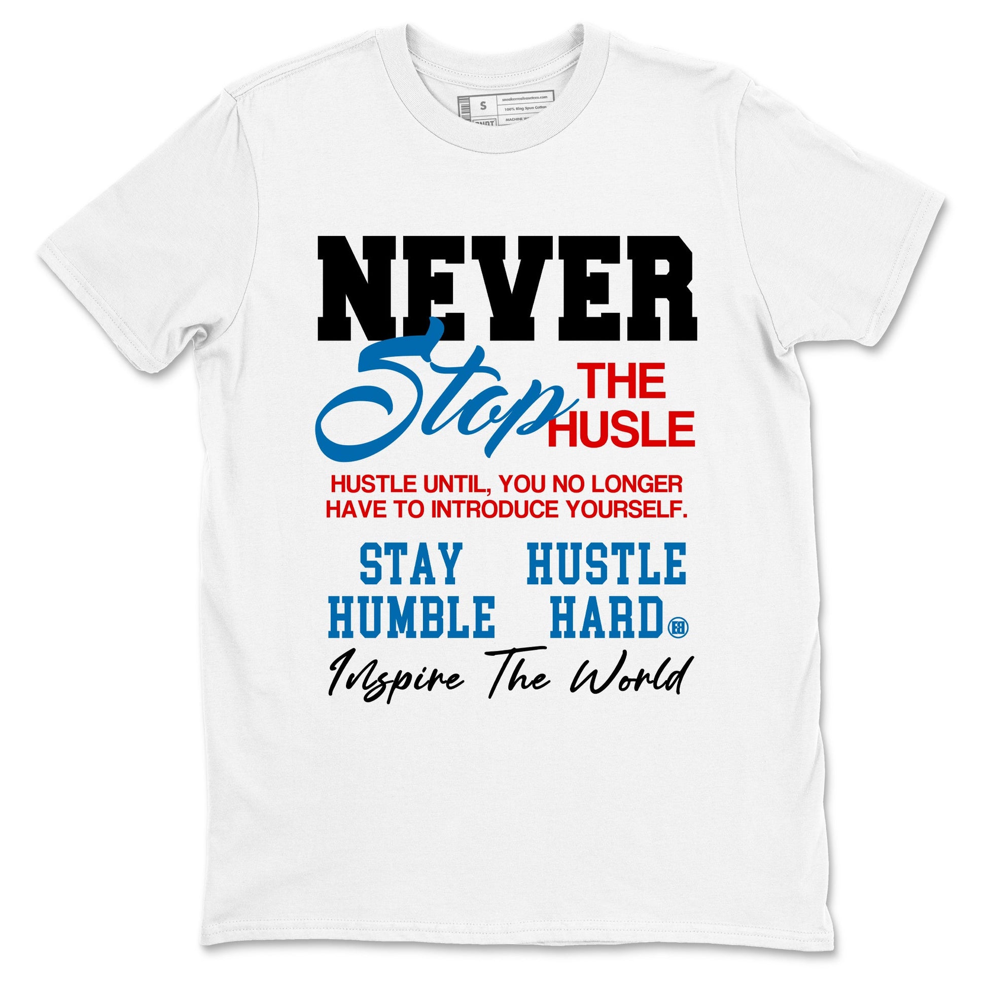 3s Rare Air shirts to match jordans Never Stop The Hustle best t shirts to wear with jordans Air Jordan 3 OG Rare Air match shoes to clothes SNRT Sneaker Tees unisex cotton White 2 shirts