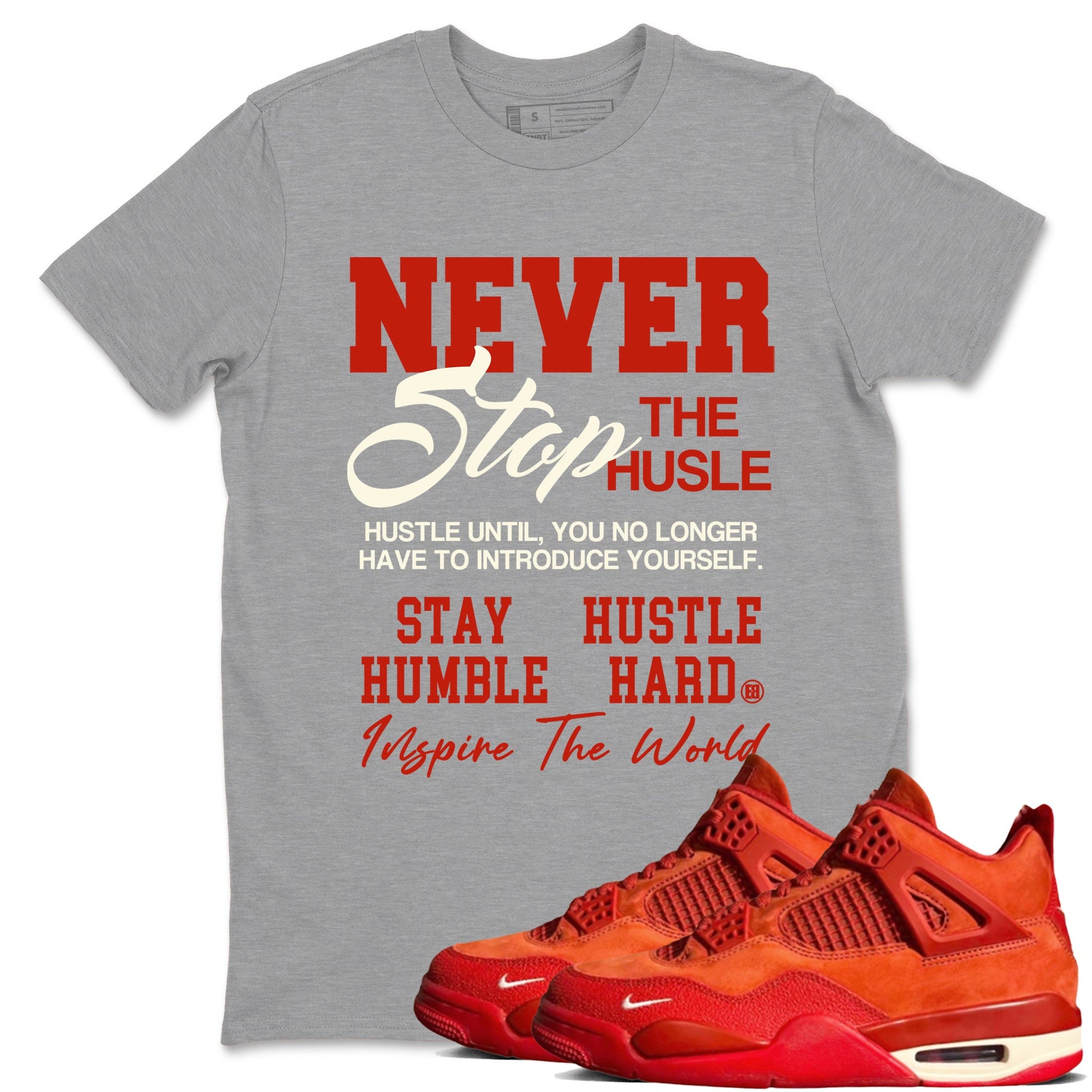 4s Brick By Brick best t shirts to wear with jordans Never Stop The Hustle sneaker match tees Nigel Sylvester x Air Jordan 4 Brick by Brick match shoes to clothes SNRT Sneaker Tees unisex cotton Heather Grey 1 shirts