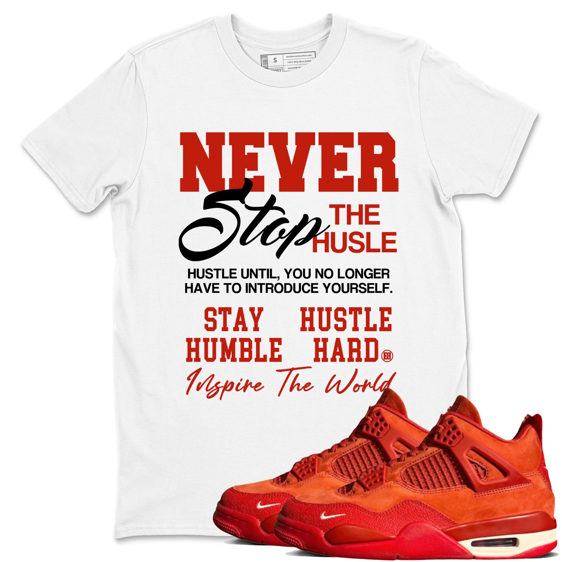 4s Brick By Brick best t shirts to wear with jordans Never Stop The Hustle sneaker match tees Nigel Sylvester x Air Jordan 4 Brick by Brick match shoes to clothes SNRT Sneaker Tees unisex cotton White 1 shirts