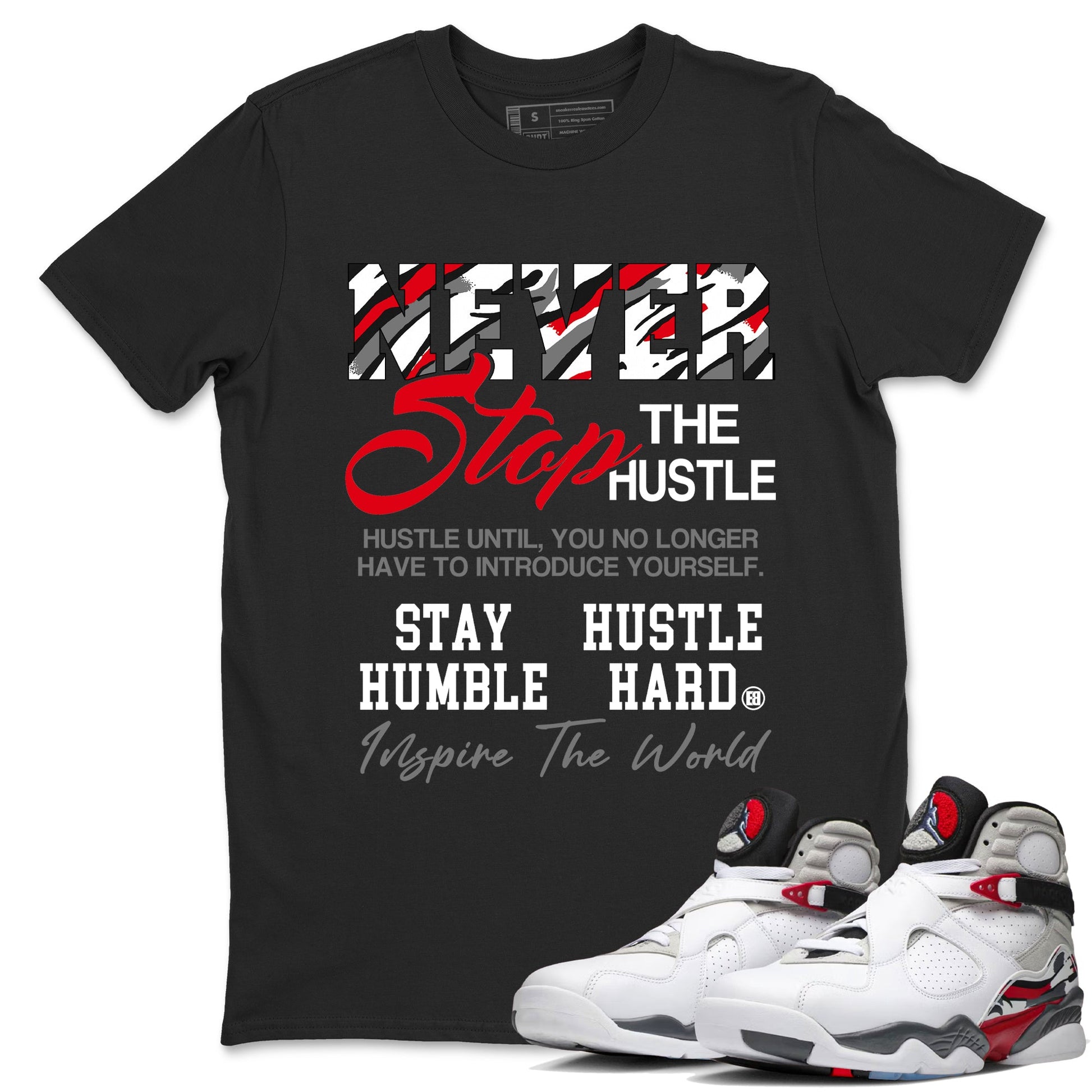 Sneaker Threads – Sneaker Tees To Match Air Jordan 8 Bunny – Never Stop The Hustle Graphic Tee Black 1. Perfect for Jordan releases 2025 colorways.