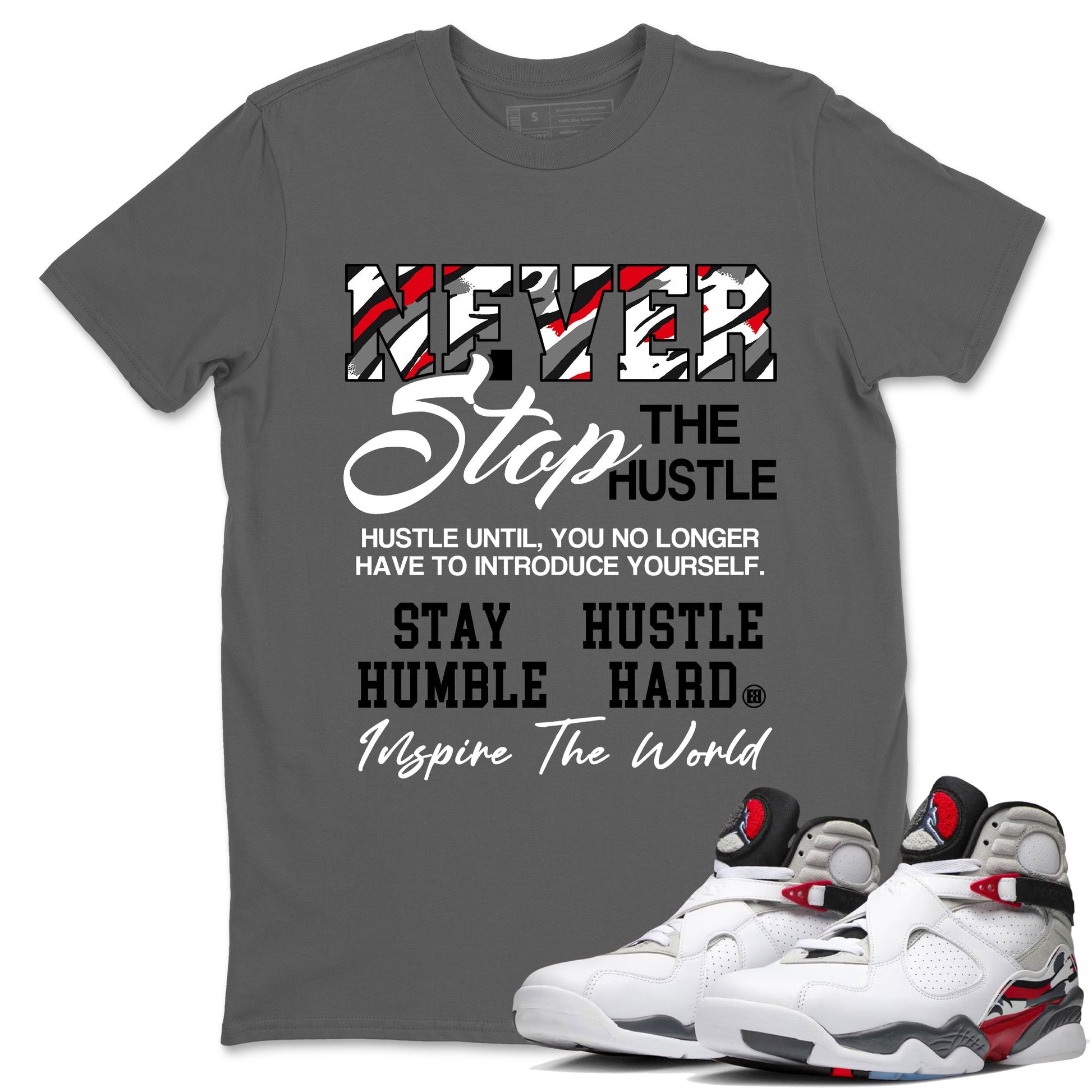 Sneaker Threads – Sneaker Tees To Match Air Jordan 8 Bunny – Never Stop The Hustle Graphic Tee Cool Grey 1. Perfect for Jordan releases 2025 colorways.
