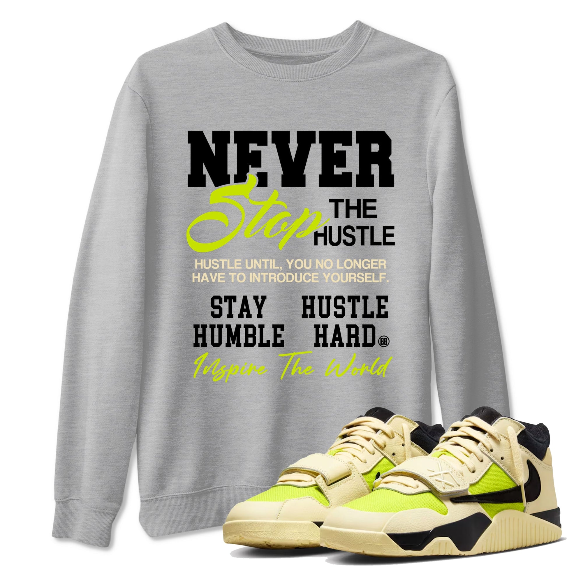 Never Stop The Hustle sneaker match t-shirt styled to complete your fit with the Jordan Jumpman Jack Travis Scott Bright Cactus sneakers, shown in Heather Grey 1.