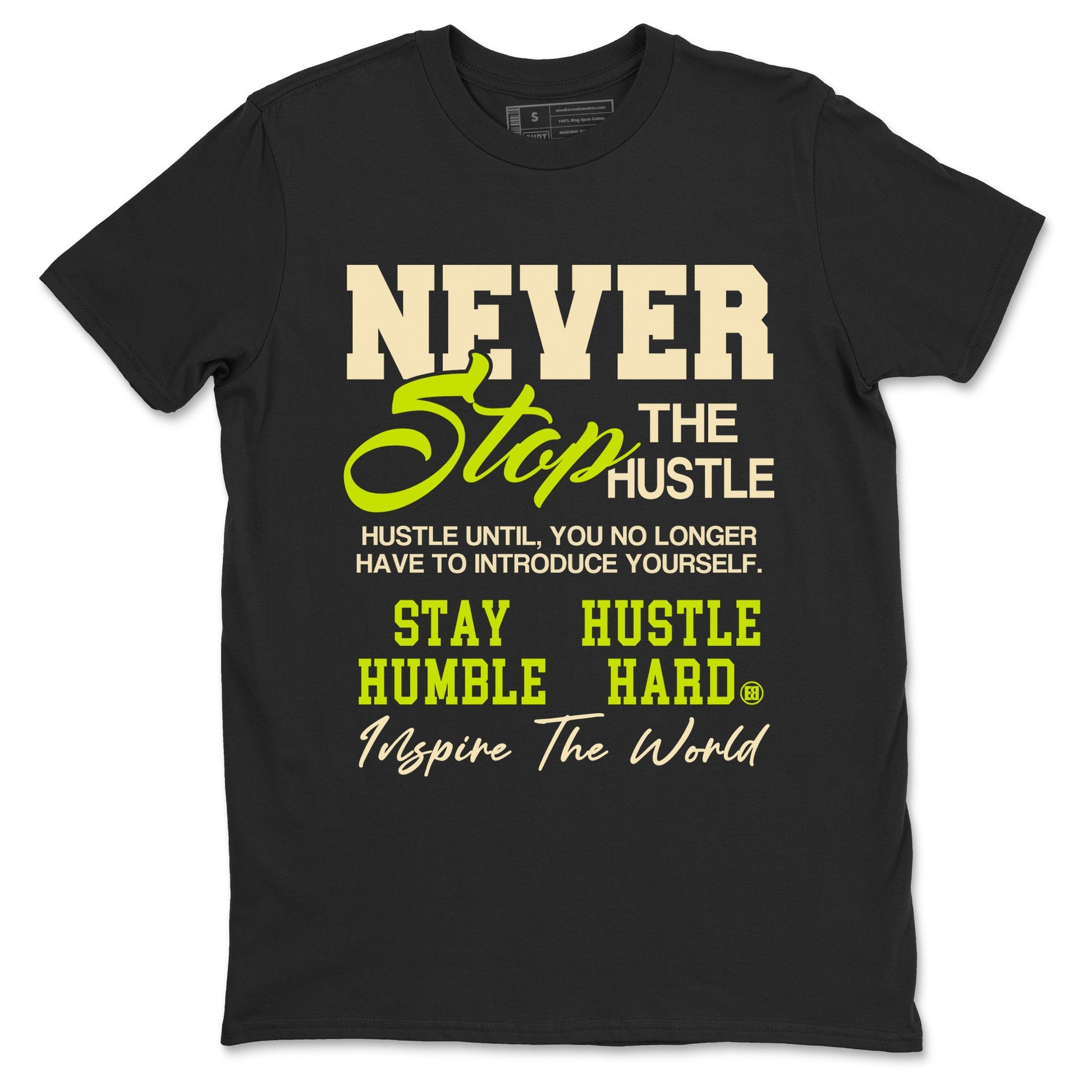 Never Stop The Hustle sneaker match t-shirt styled to complete your fit with the Jordan Jumpman Jack Travis Scott Bright Cactus sneakers, shown in Black 2.