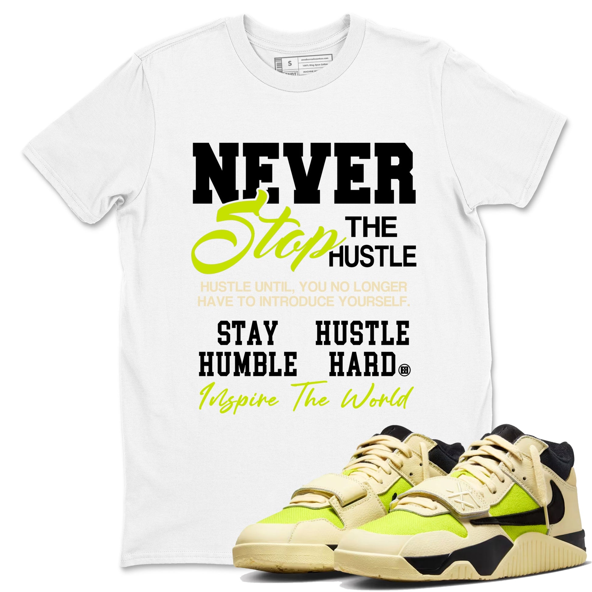Never Stop The Hustle sneaker match t-shirt styled to complete your fit with the Jordan Jumpman Jack Travis Scott Bright Cactus sneakers, shown in White 1.