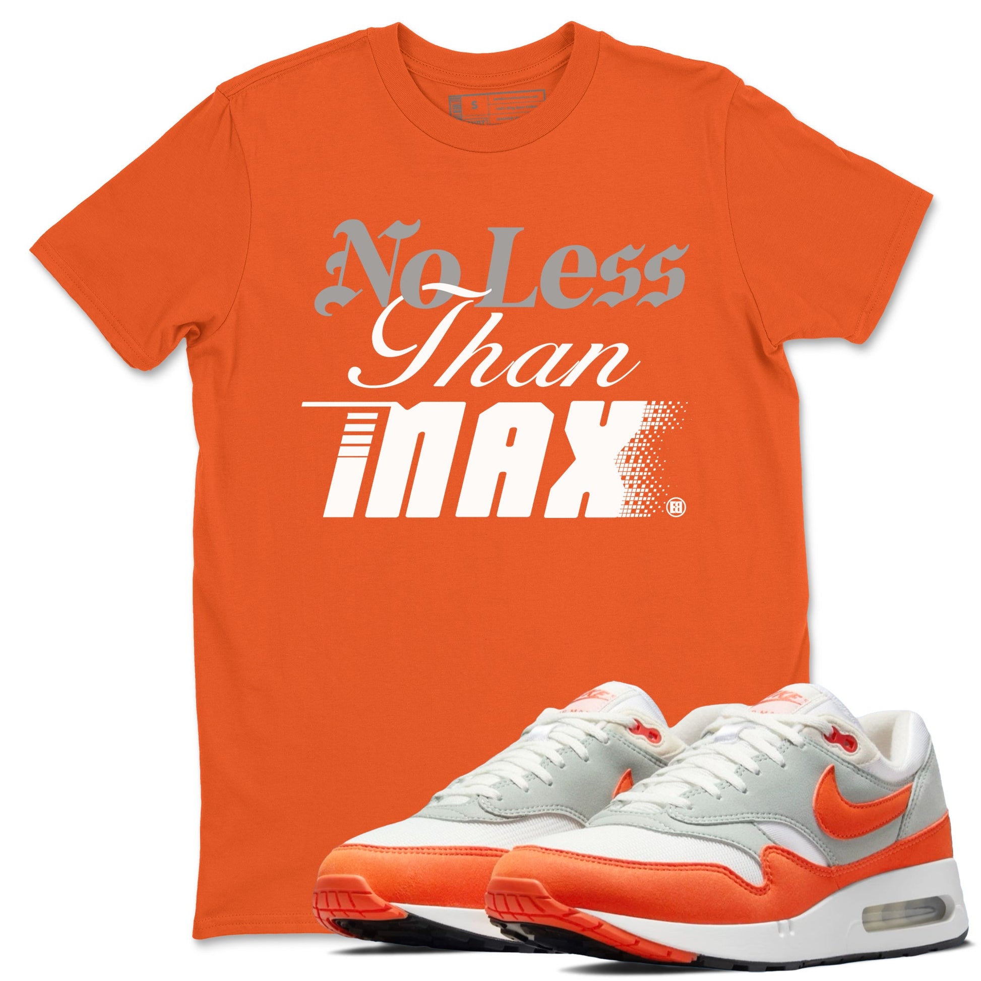 Air Max 1 OG '86 'Summit White and Cosmic Clay shirts to match jordans No Less Than Max sneaker match tees Air Max 1 Cosmic Clay match shoes to clothes SNRT Sneaker Tees unisex cotton Orange 1 shirts
