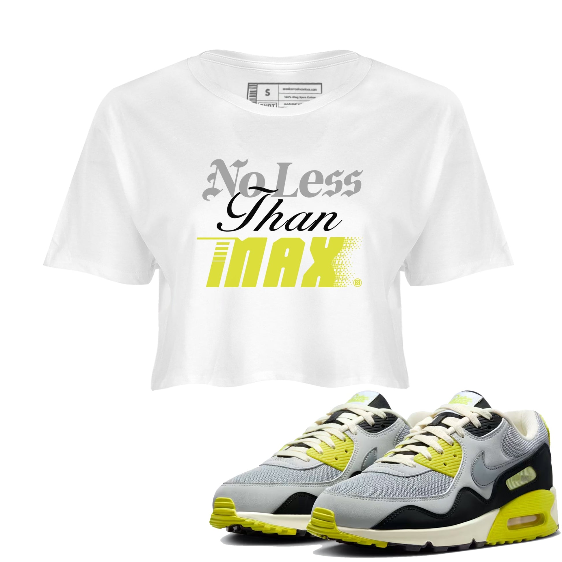 No Less Than Max womens crop tee made to vibe with the Air Max 90 Cyber sneakers — the perfect match in White 1.