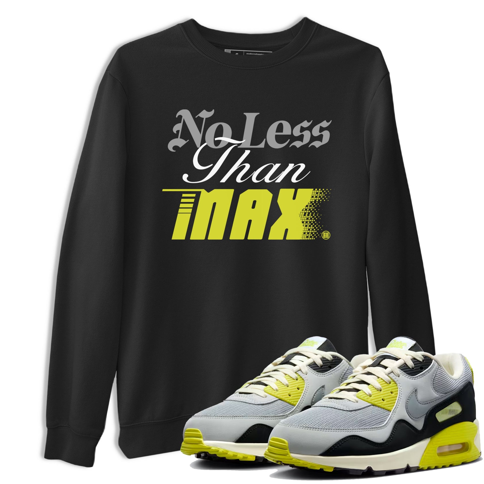 No Less Than Max sneaker match t-shirt styled to complete your fit with the Air Max 90 Cyber sneakers, shown in Black 1.