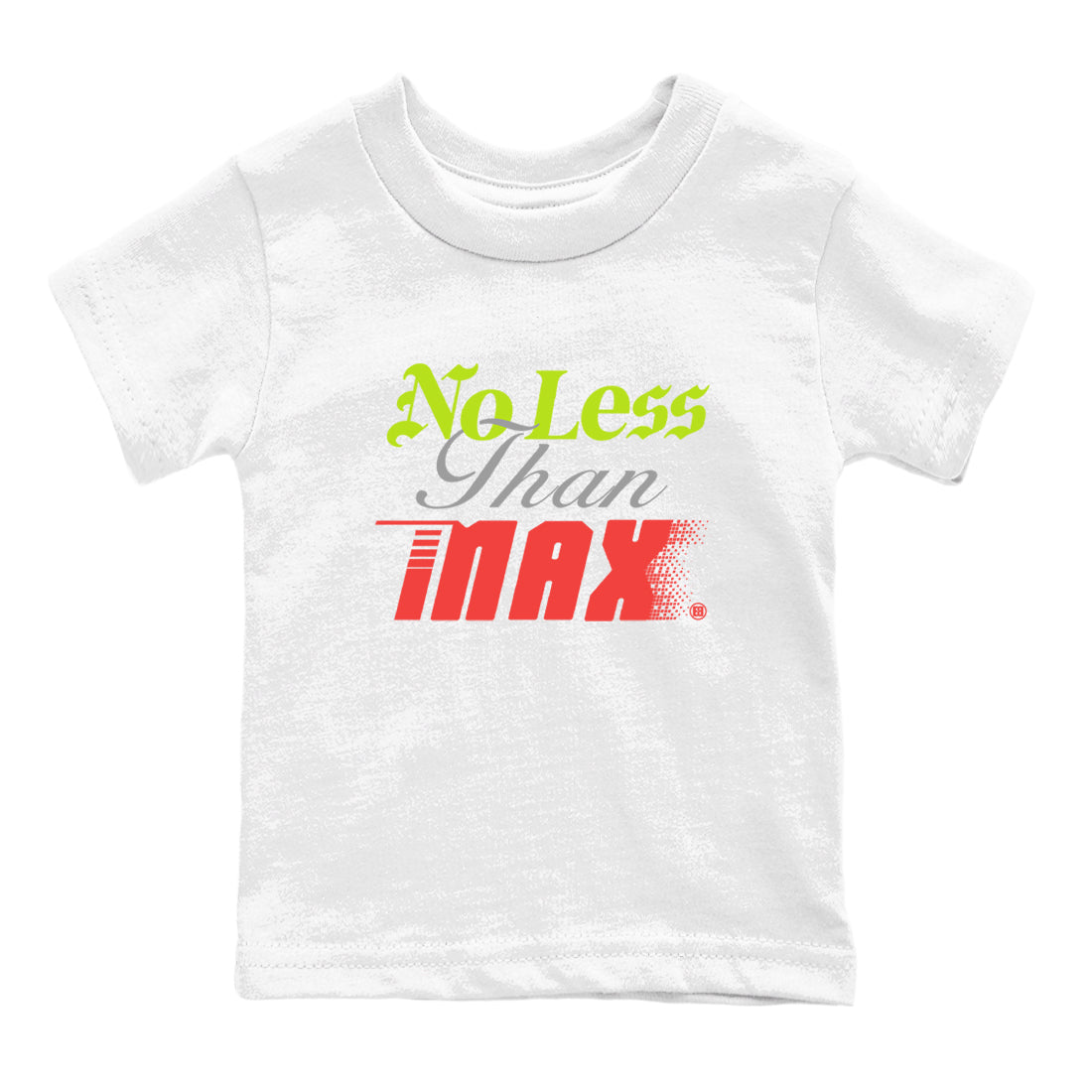 Sneaker Threads – Sneaker Tees To Match Air Max 90 Spruce Aura and Ghost Green – No Less Than Max Youth Graphic Tee White 2. Perfect for Jordan releases 2025 colorways.