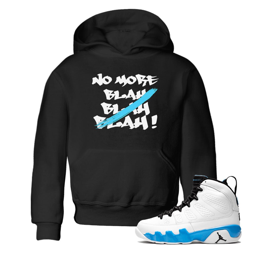 9s Powder Blue shirt to match jordans No More Blah sneaker tees Air Jordan 9 Powder Blue SNRT sneaker release tees baby toddler Black 1 cotton Shirt