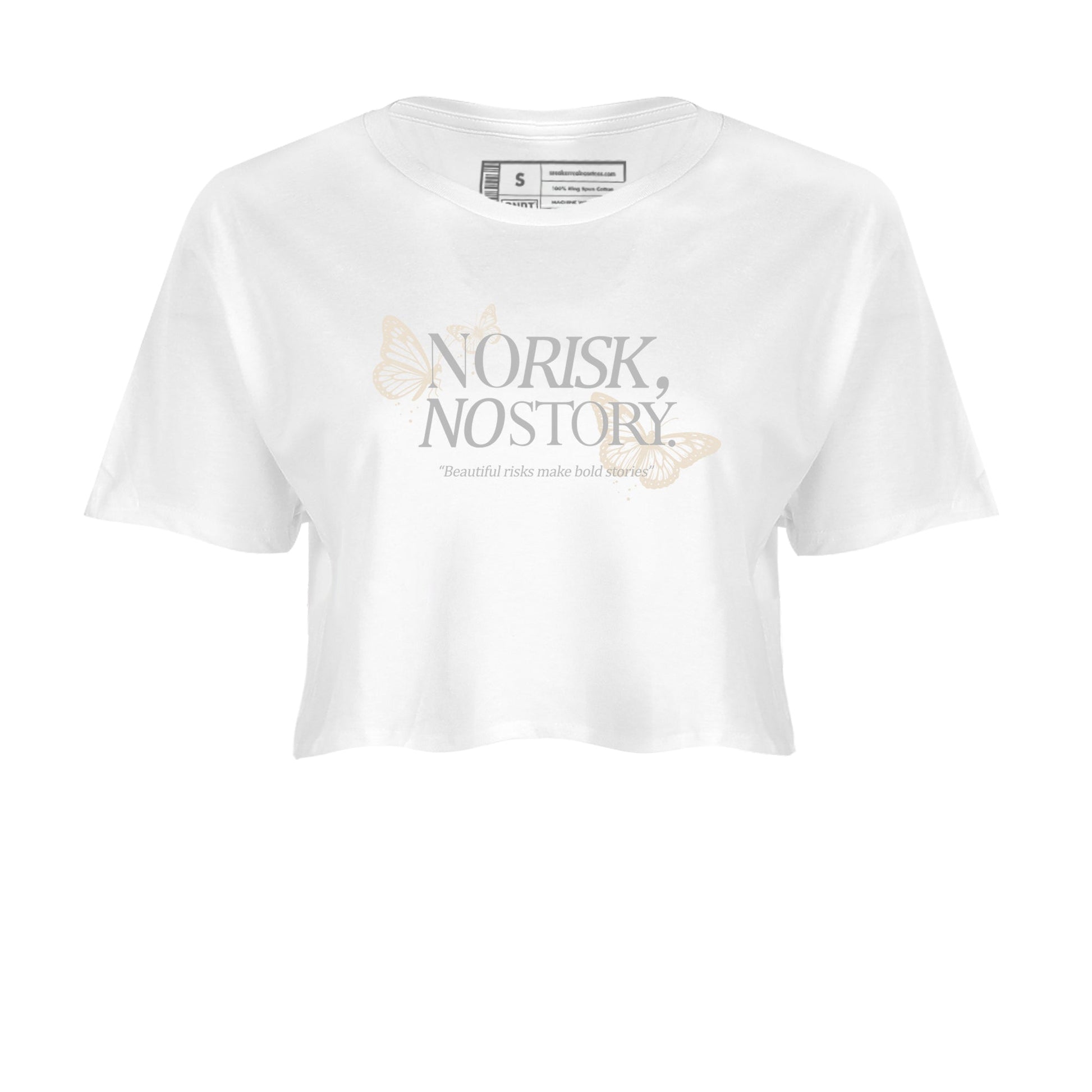 No Risk No Story womens crop tee made to vibe with the Air Jordan 3 Pure Money sneakers — the perfect match in White 2.