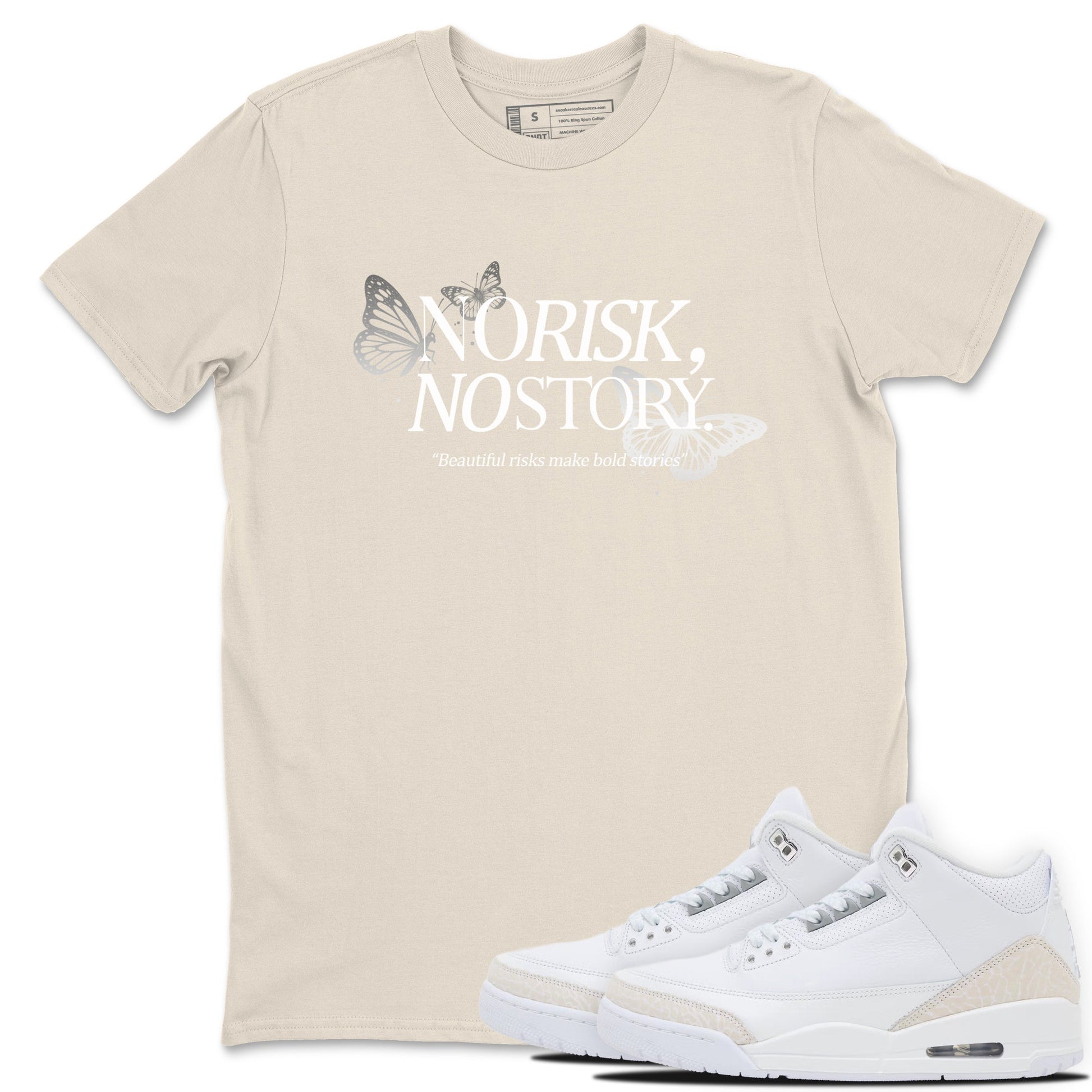 No Risk No Story sneaker match t-shirt styled to complete your fit with the Air Jordan 3 Pure Money sneakers, shown in Natural 1.