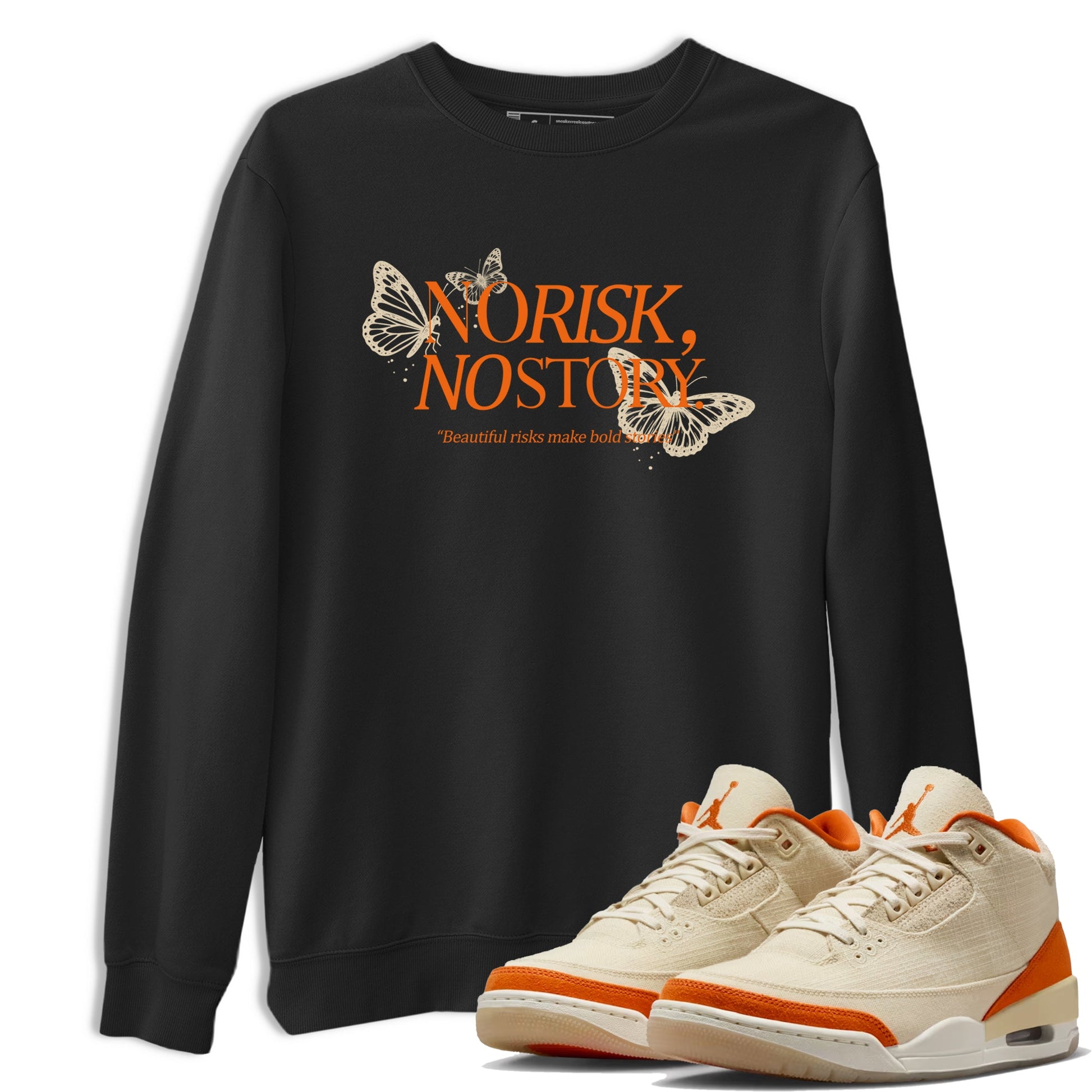 No Risk No Story sneaker match t-shirt styled to complete your fit with the Air Jordan 3 Starfish sneakers, shown in Black 1.