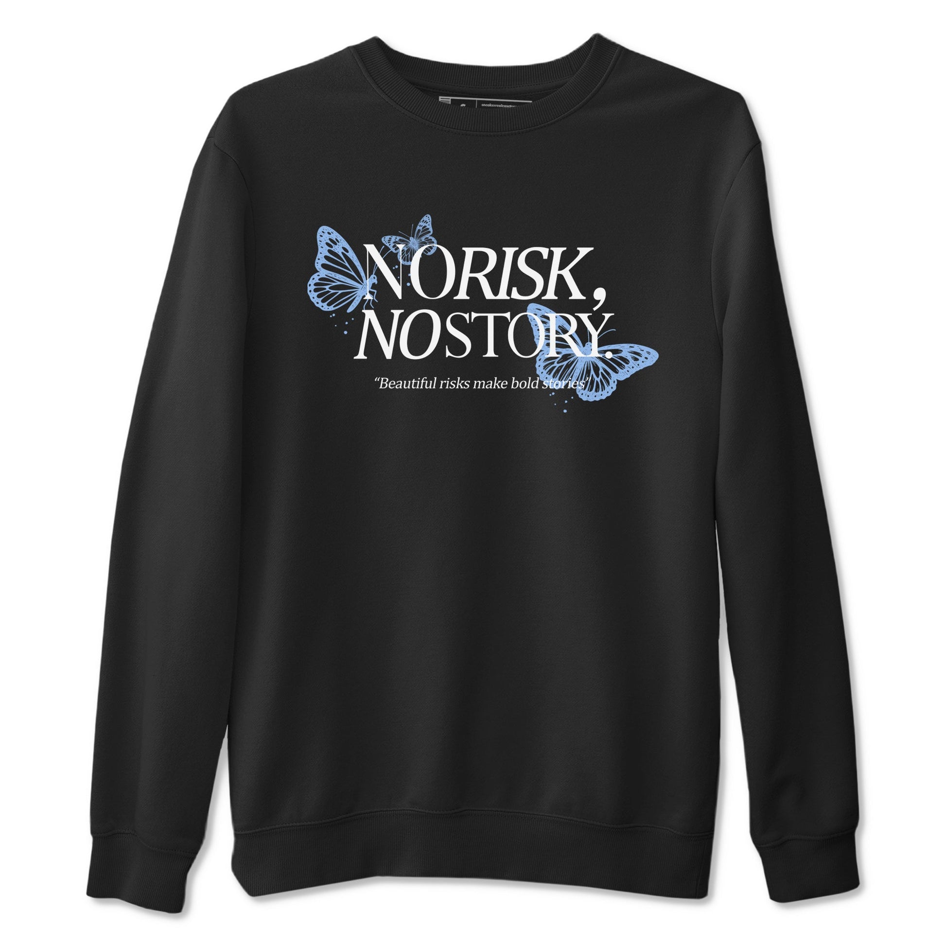 4s Forget Me Not shirts to match jordans No Risk No Story sneaker match tees Air Jordan 4 WMNS Aluminummatch shoes to clothes SNRT Sneaker Tees unisex cotton Black 2 shirts