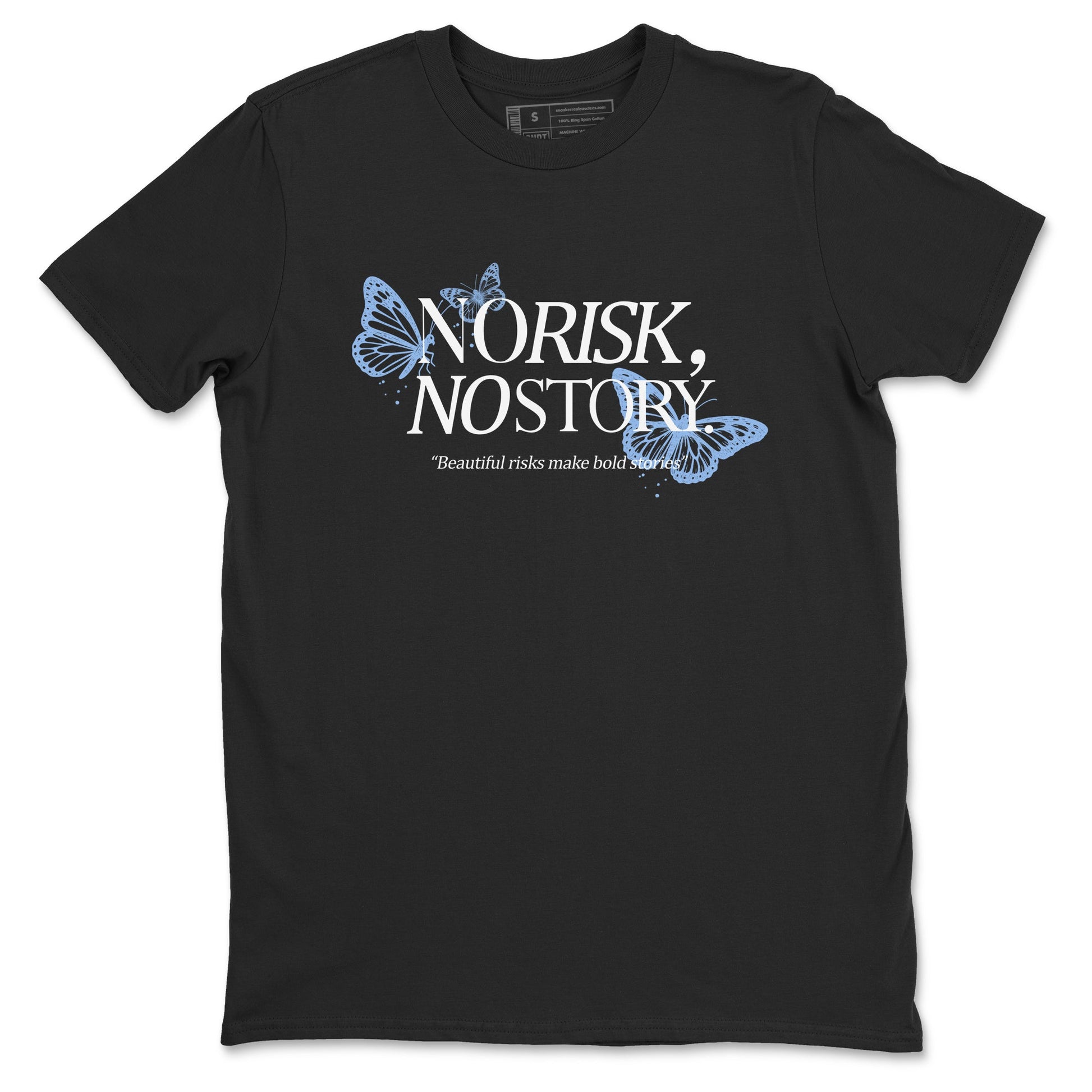 4s Forget Me Not shirts to match jordans No Risk No Story sneaker match tees Air Jordan 4 WMNS Aluminummatch shoes to clothes SNRT Sneaker Tees unisex cotton Black 2 shirts