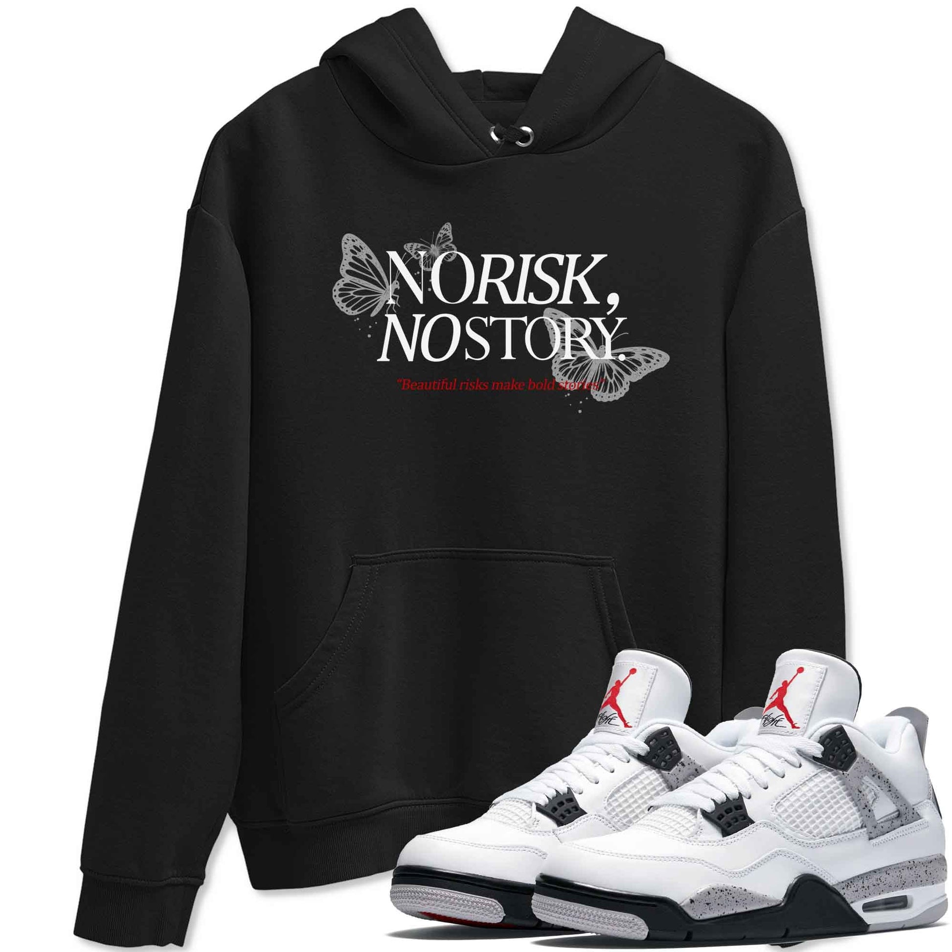 No Risk No Story sneaker match t-shirt styled to complete your fit with the Air Jordan 4 White Cement sneakers, shown in Black 1.