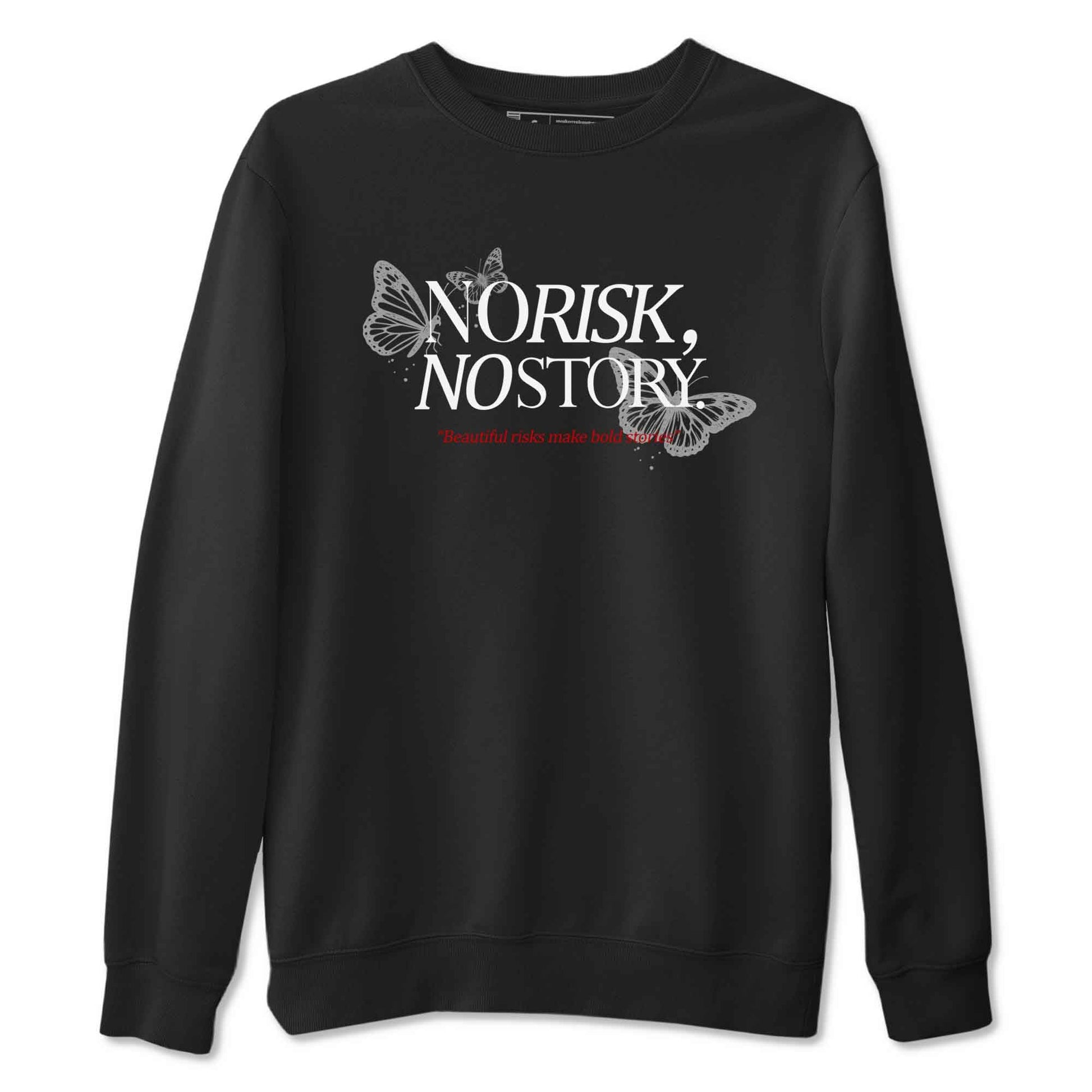 No Risk No Story sneaker match t-shirt styled to complete your fit with the Air Jordan 4 White Cement sneakers, shown in Black 2.