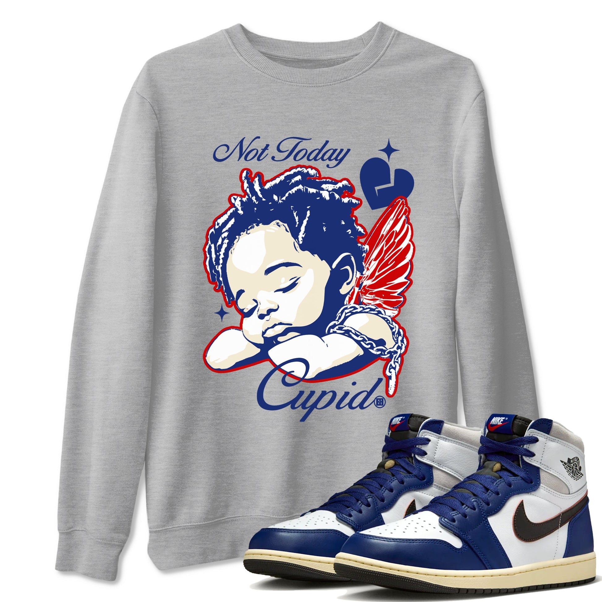 1s Rare Air shirts to match jordans Not Today Cupid sneaker match tees Air Jordan 1 High OG Rare Air Deep Royal Blue match shoes to clothes SNRT Sneaker Tees unisex cotton Heather Grey 1 shirts