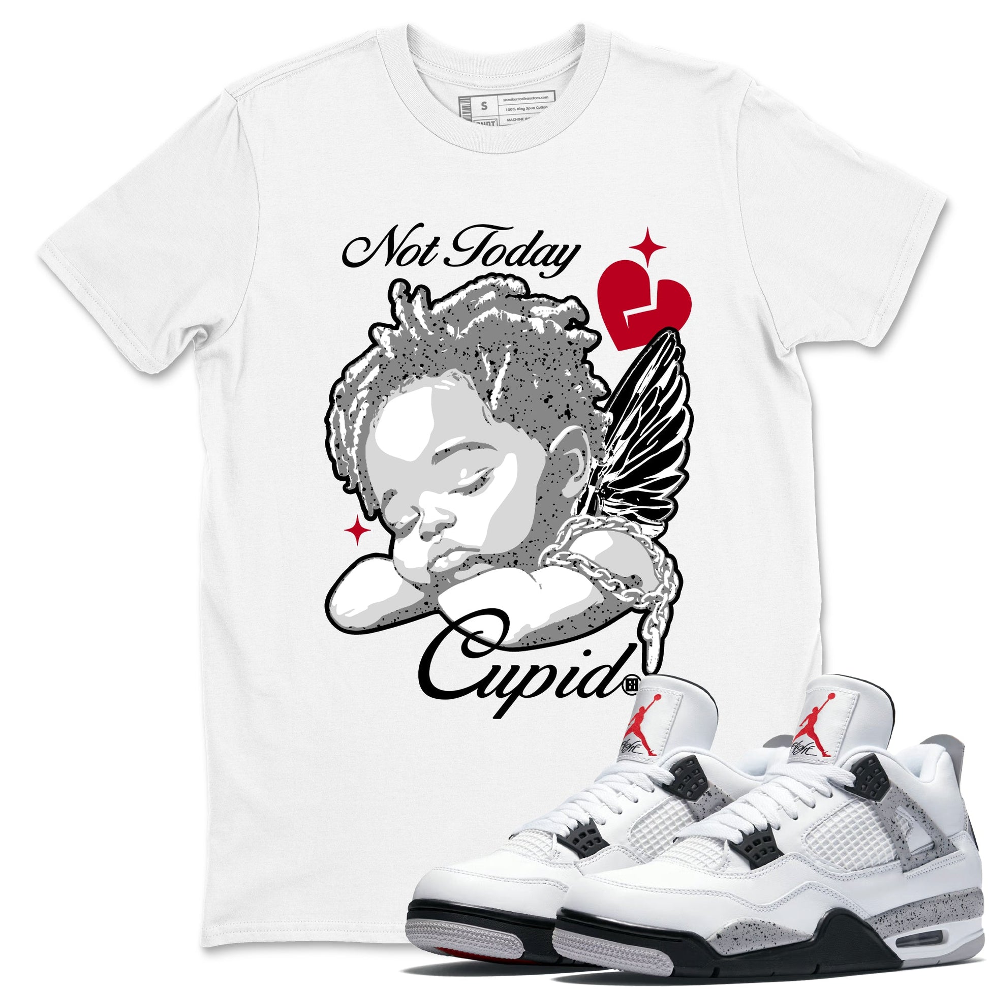 Air Jordan 4 White Cement shirts to match jordans Not Today Cupid graphic tees 4s Retro White Cement match shoes to clothes SNRT Sneaker Tees unisex cotton White 1 shirts