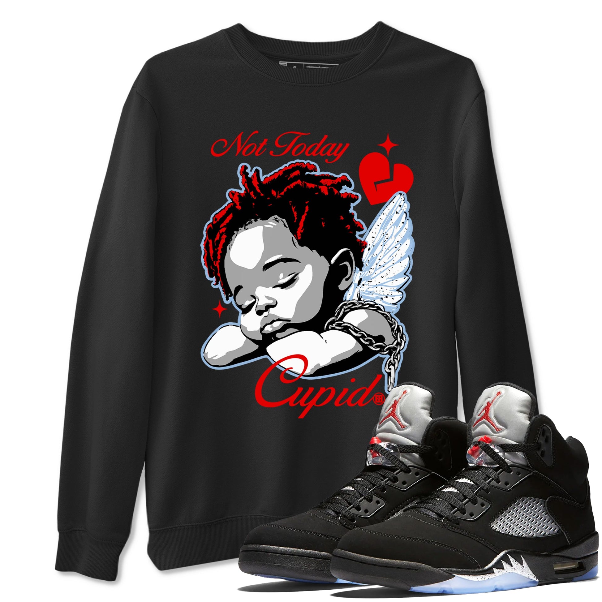 Jordan 5 Retro Reimagined shirts to match jordans Not Today Cupid sneaker match tees Air Jordan 5 Reimagined best t shirts to wear with jordans SNRT Sneaker Tees unisex cotton Black 1 shirts