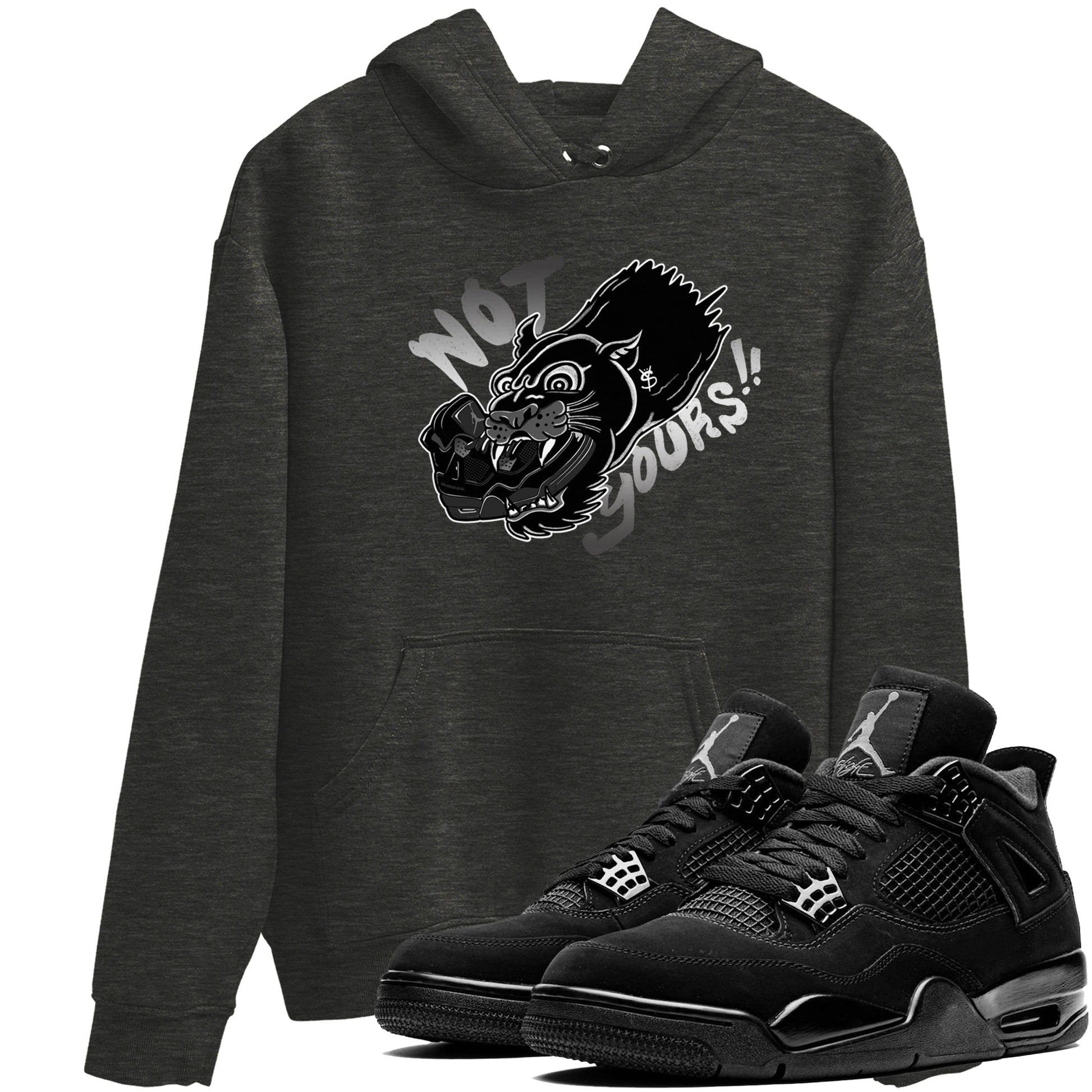4s Black Cat shirts to match jordans Not Yours sneaker match tees Air Jordan 4 Black Cat match shoes to clothes SNRT Sneaker Tees unisex cotton Charcoal Heather 1 shirts