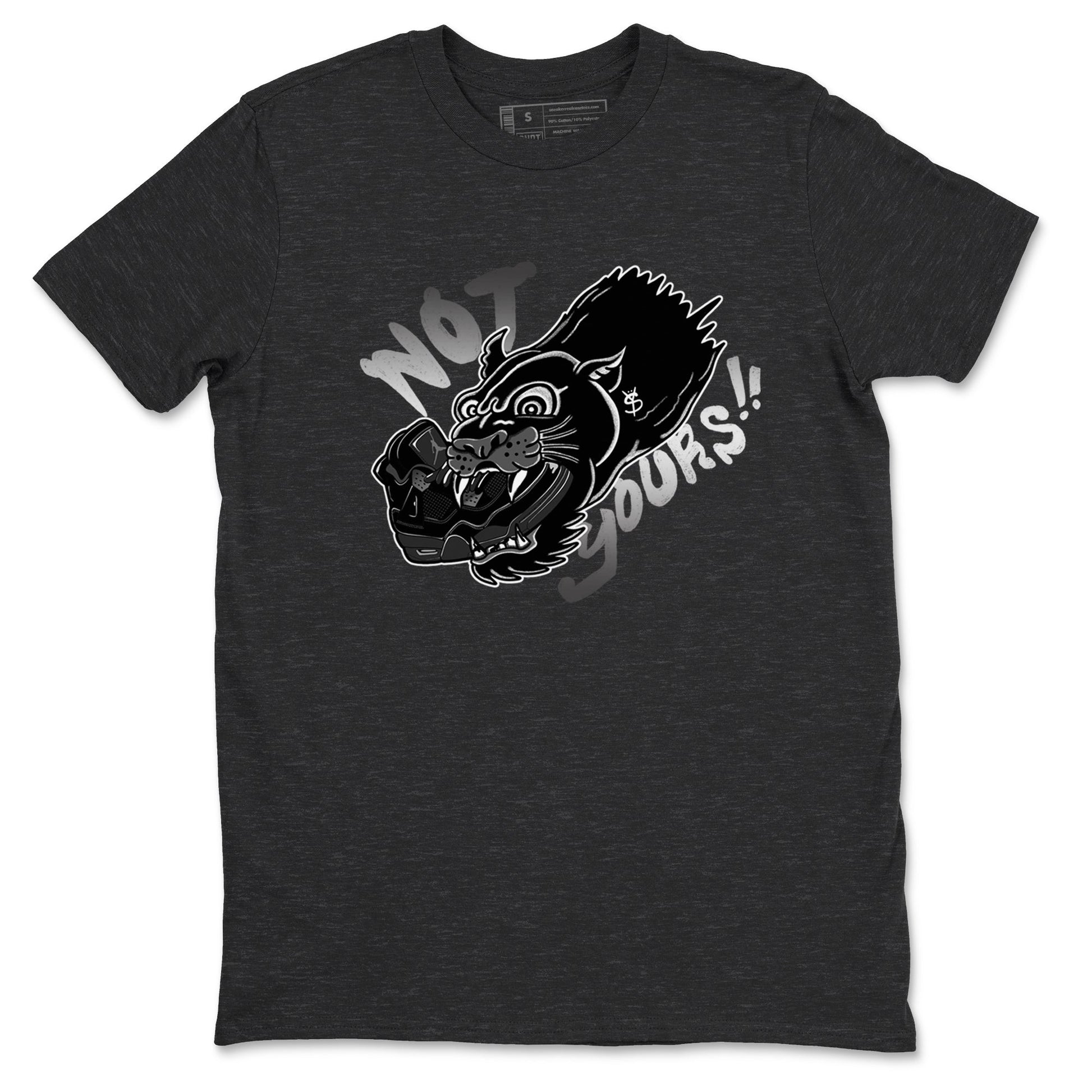 4s Black Cat shirts to match jordans Not Yours sneaker match tees Air Jordan 4 Black Cat match shoes to clothes SNRT Sneaker Tees unisex cotton Charcoal Heather 2 shirts