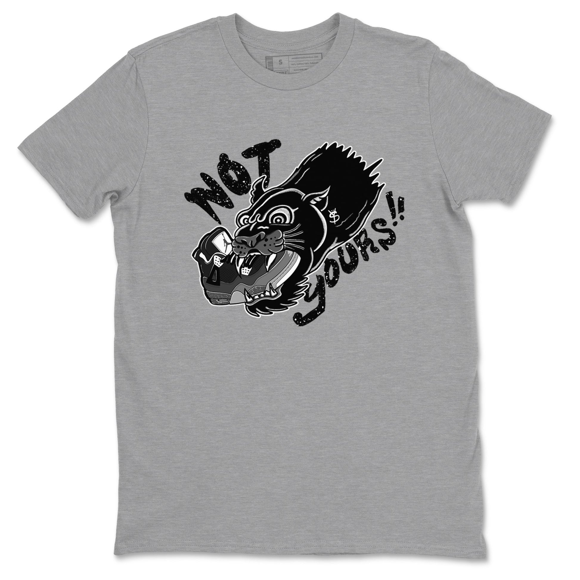 4s Fear shirts to match jordans Not Yours sneaker match tees Air Jordan 4 Retro Fear match shoes to clothes SNRT Sneaker Tees unisex cotton Heather Grey 2 shirts