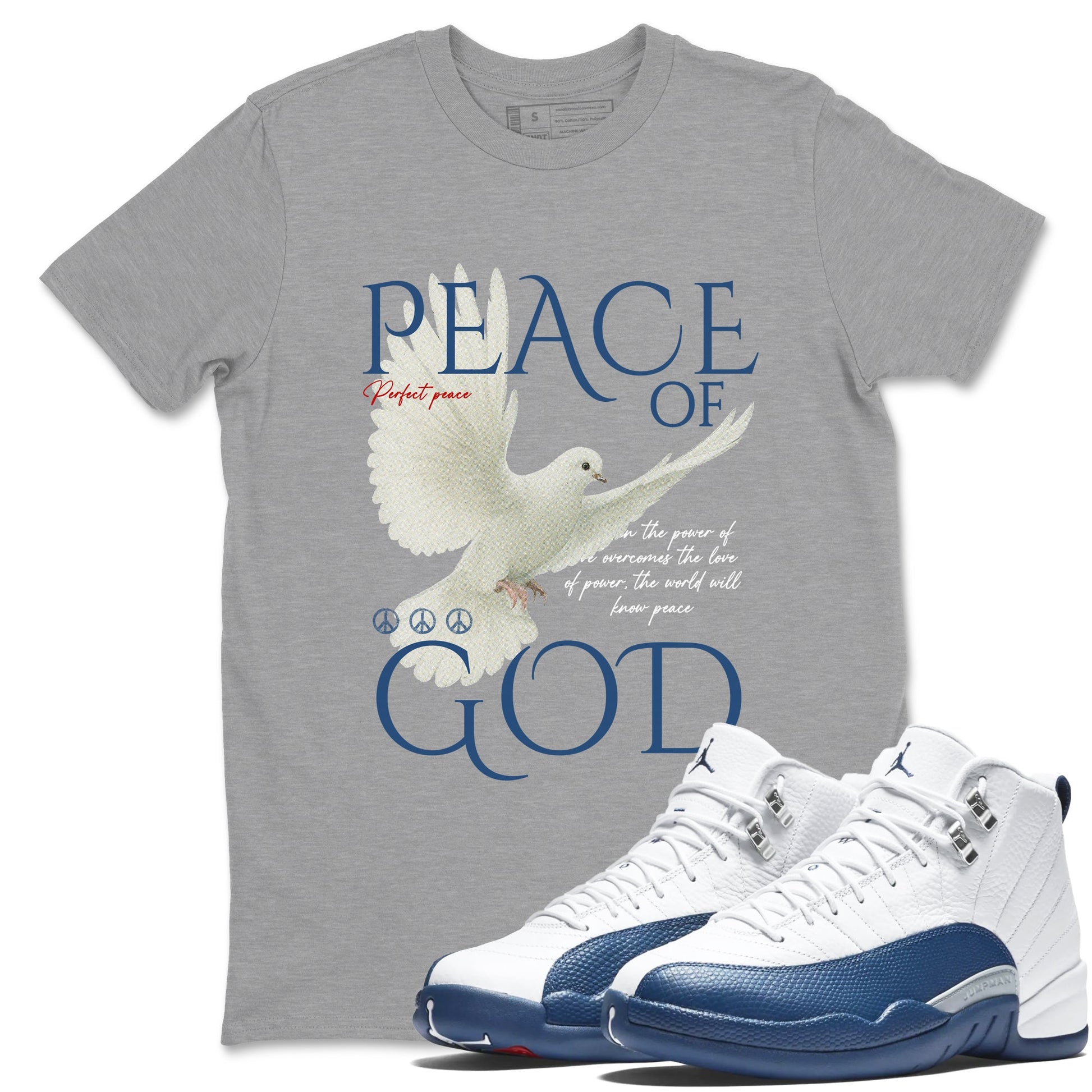 Peace of God sneaker match t-shirt styled to complete your fit with the Air Jordan 12 French Blue sneakers, shown in Heather Grey 1.