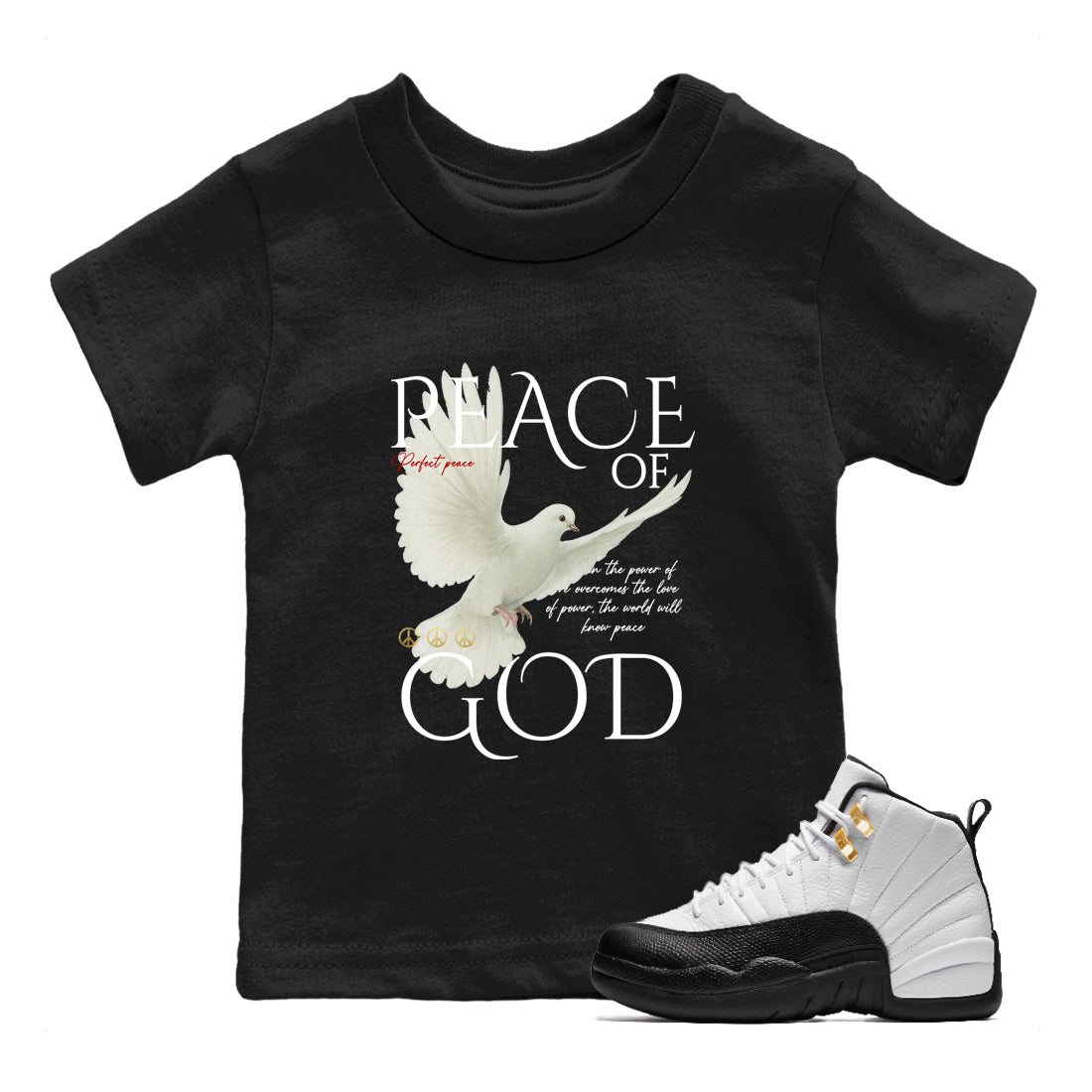 Sneaker match tees – Sneaker Tees To Match Air Jordan 12 Taxi Shoes – Peace of God Kids T-Shirt Black 1