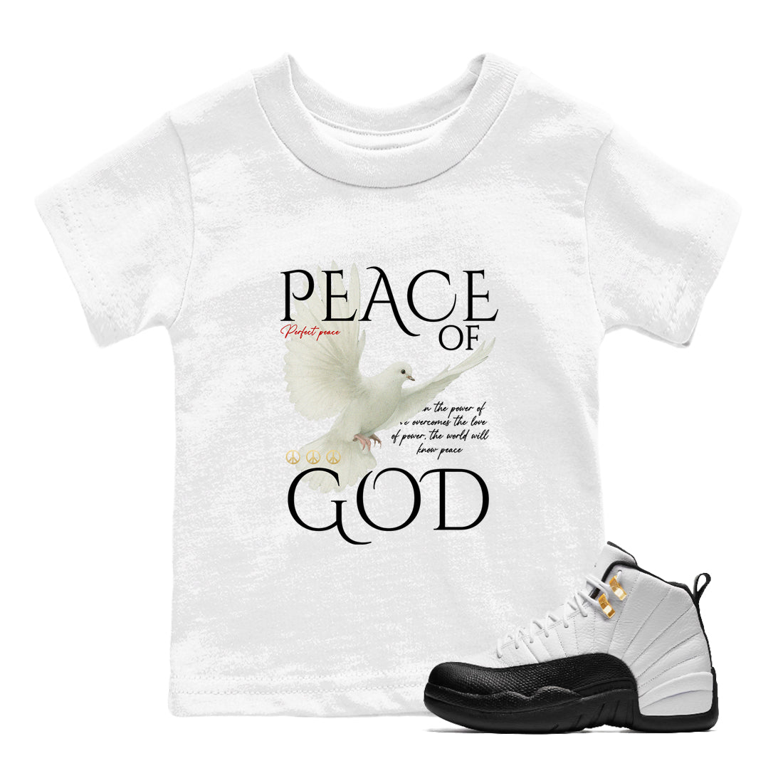 Sneaker match tees – Sneaker Tees To Match Air Jordan 12 Taxi Shoes – Peace of God Kids T-Shirt White 1